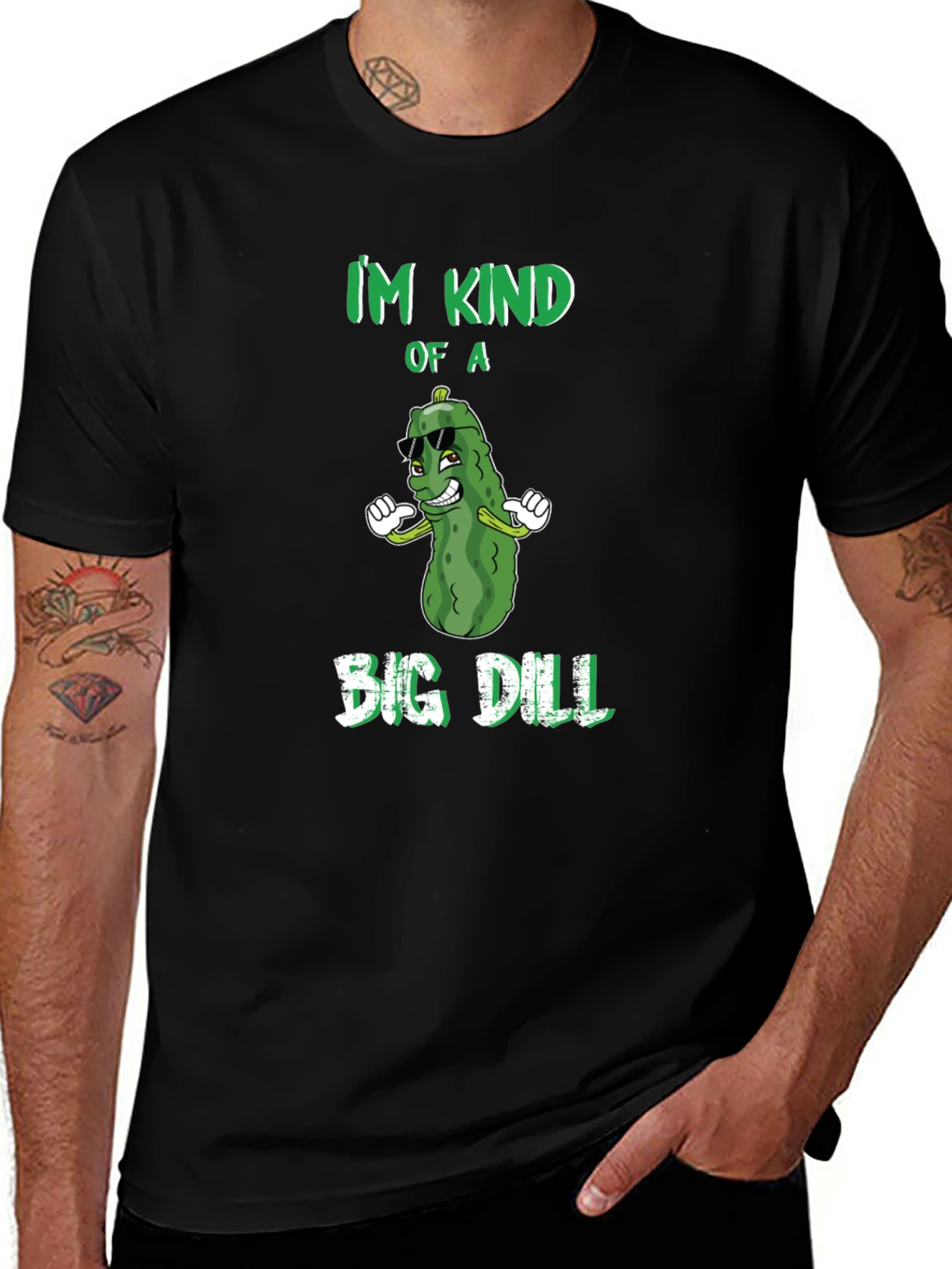 Variant 13 of I'm Kind of a Big Dill T-Shirt