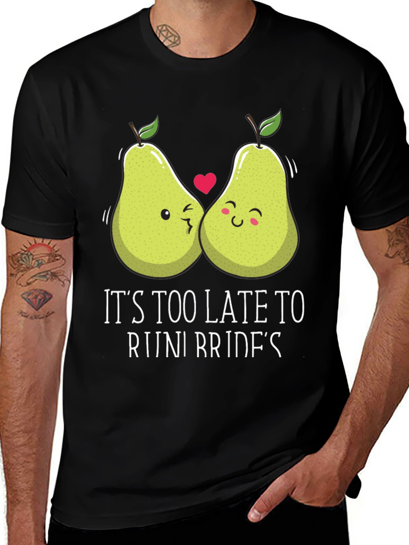 Variant 21 of Funny Pear Couple T-Shirt - It's Too Late to Ruin Bride's