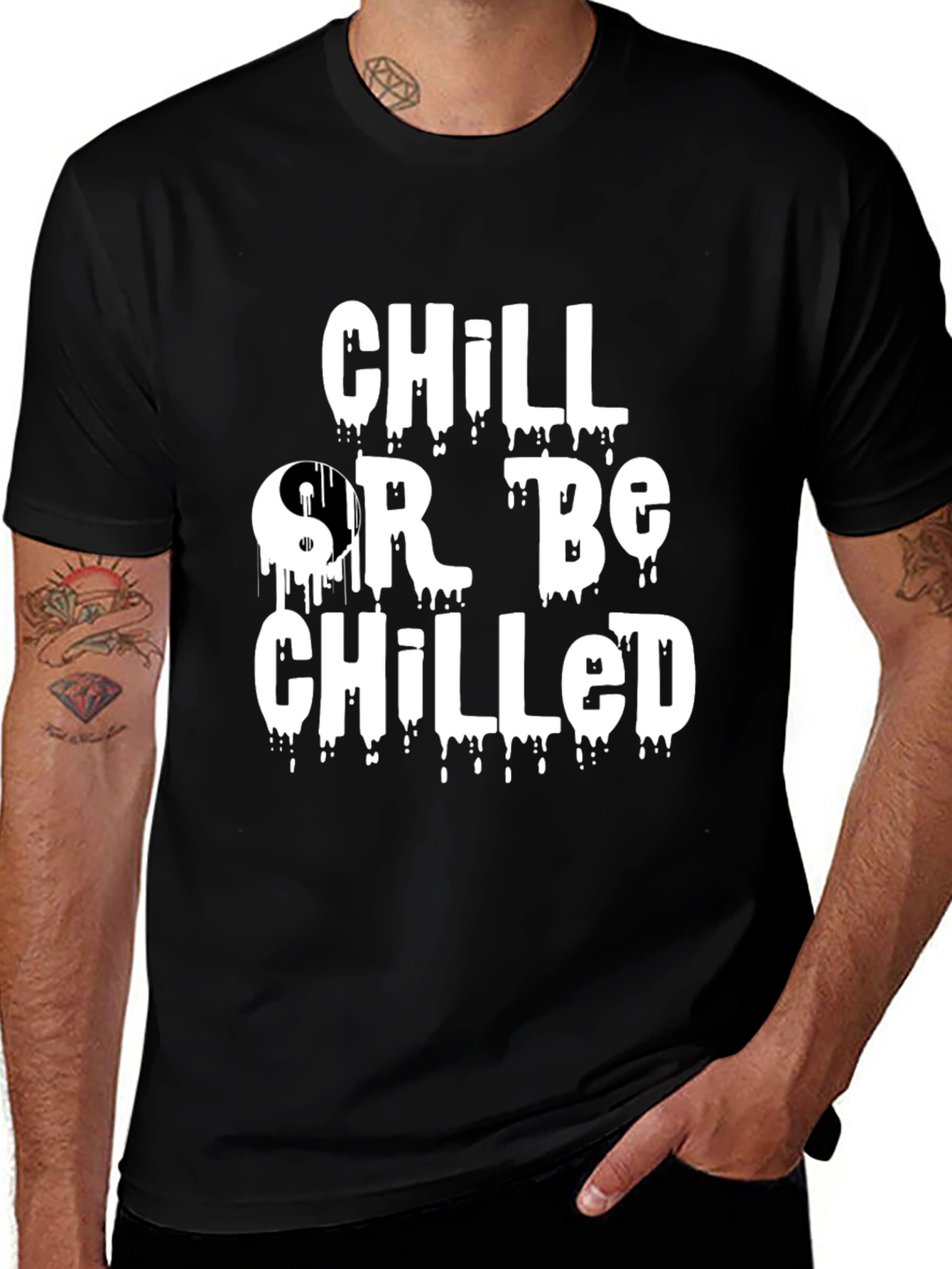 Black Chill Or Be Chilled Graphic Tee main image