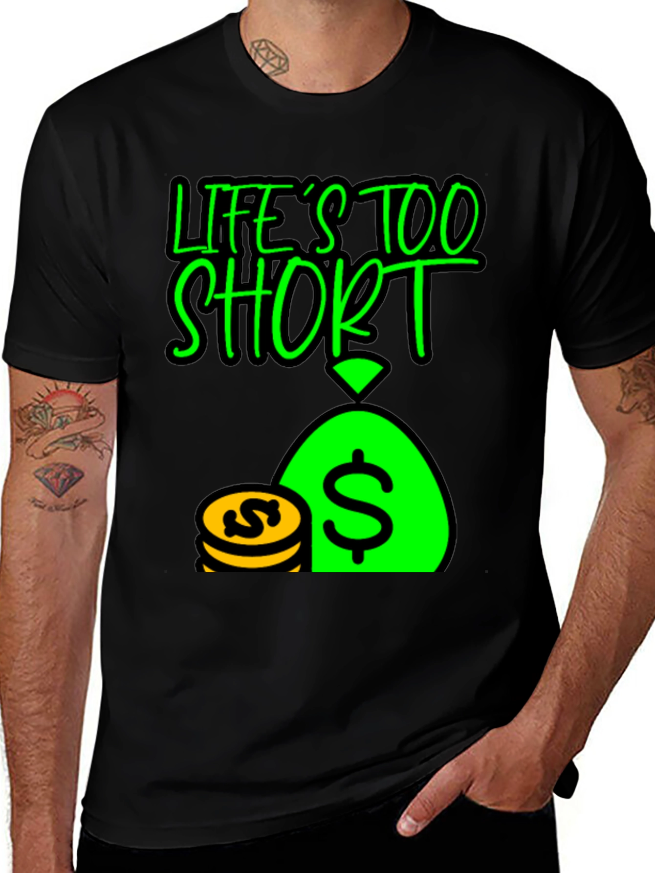 Variant 15 of Life's Too Short - Money Bag Graphic Tee