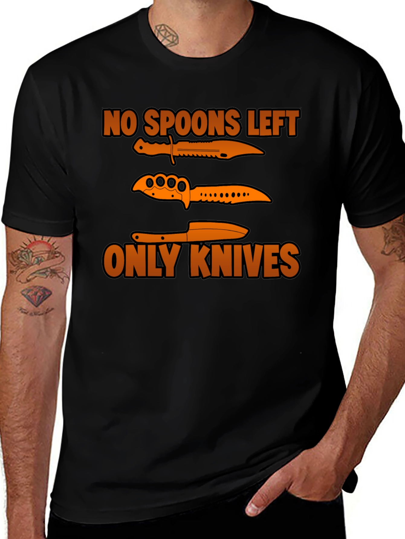 Variant 19 of No Spoons Left Only Knives T-Shirt