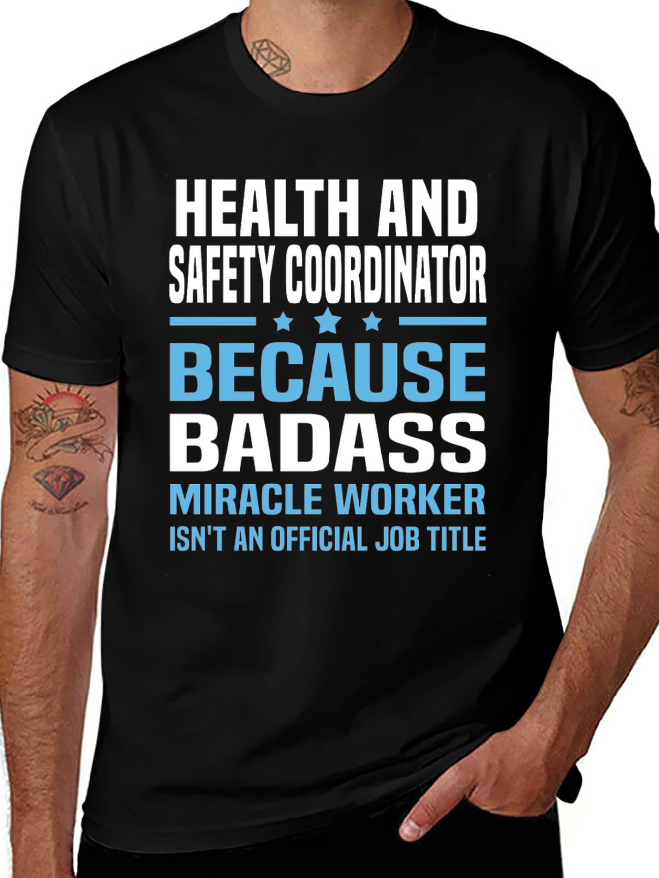 Health & Safety Coordinator "Badass" T-Shirt