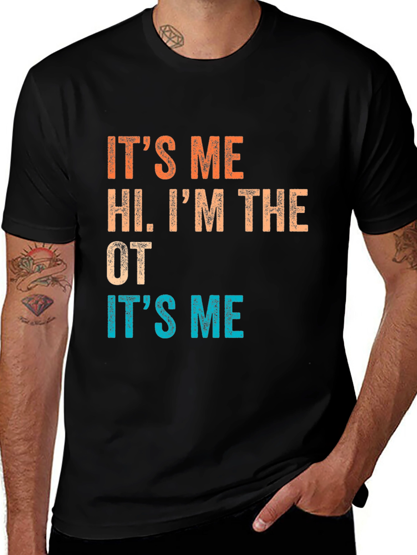Variant 11 of It's Me Hi I'm The OT T-Shirt