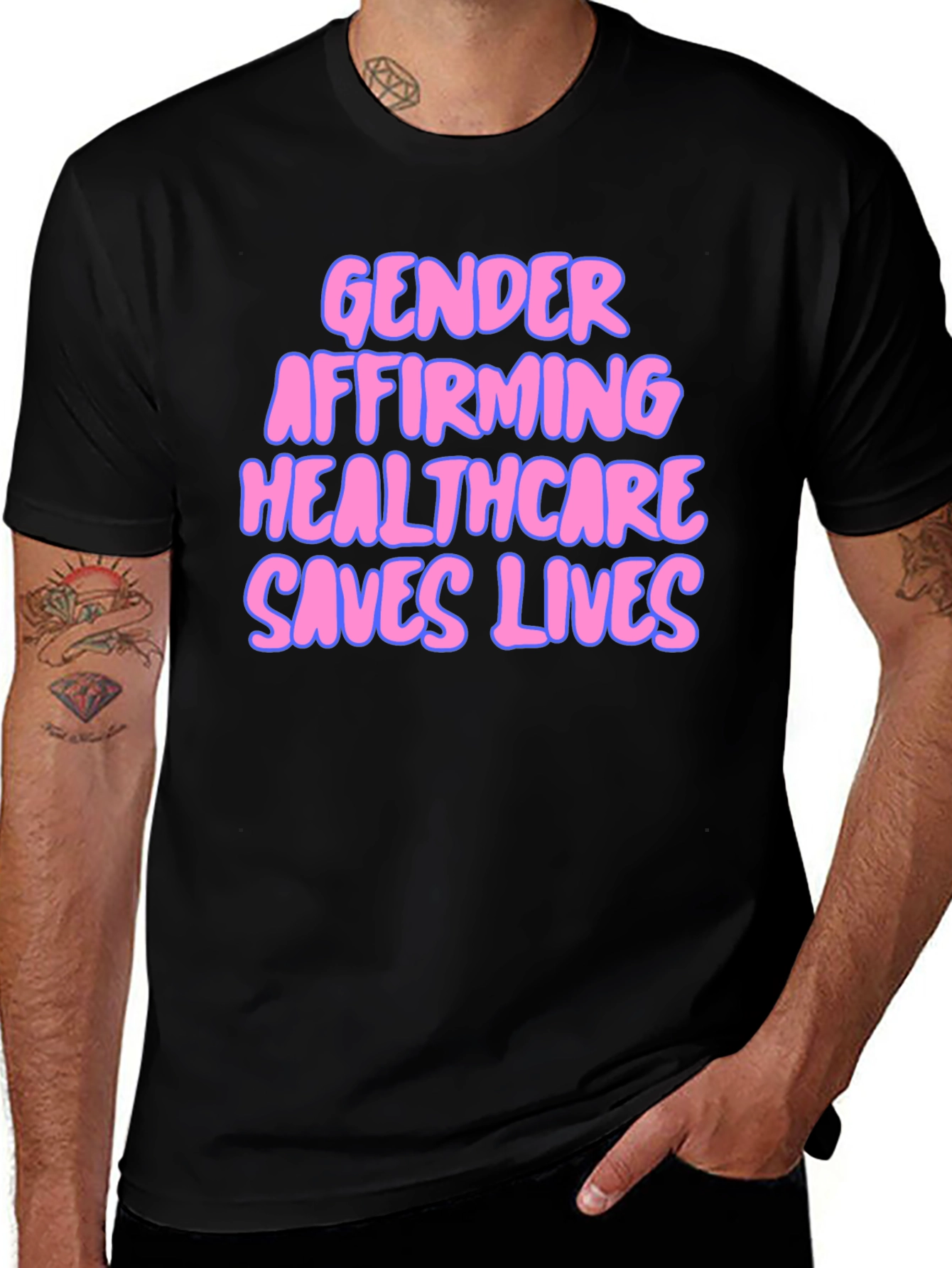 Variant 15 of Gender Affirming Healthcare Saves Lives T-Shirt