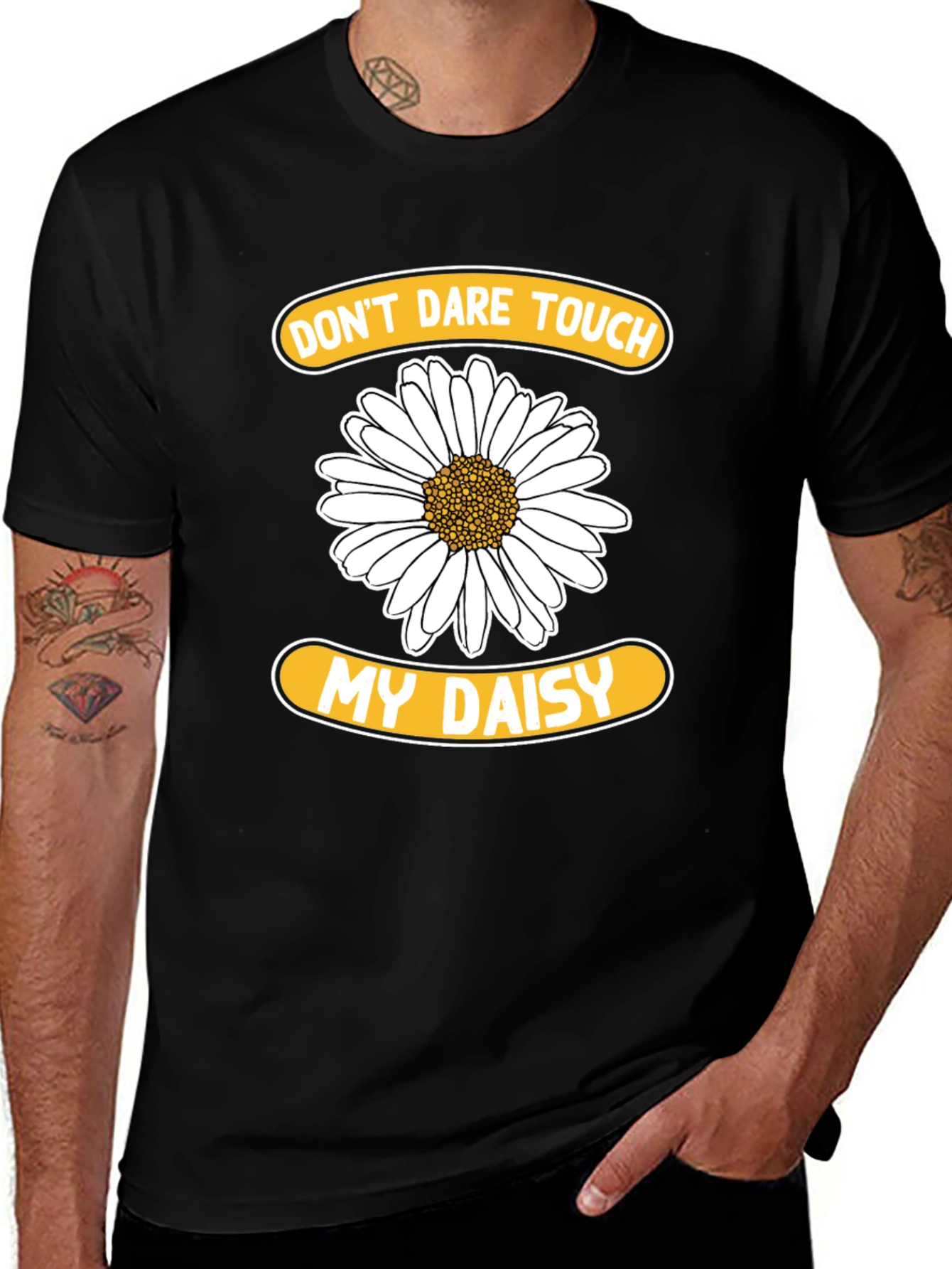 Variant 12 of Don't Dare Touch My Daisy T-Shirt - Funny Floral Tee