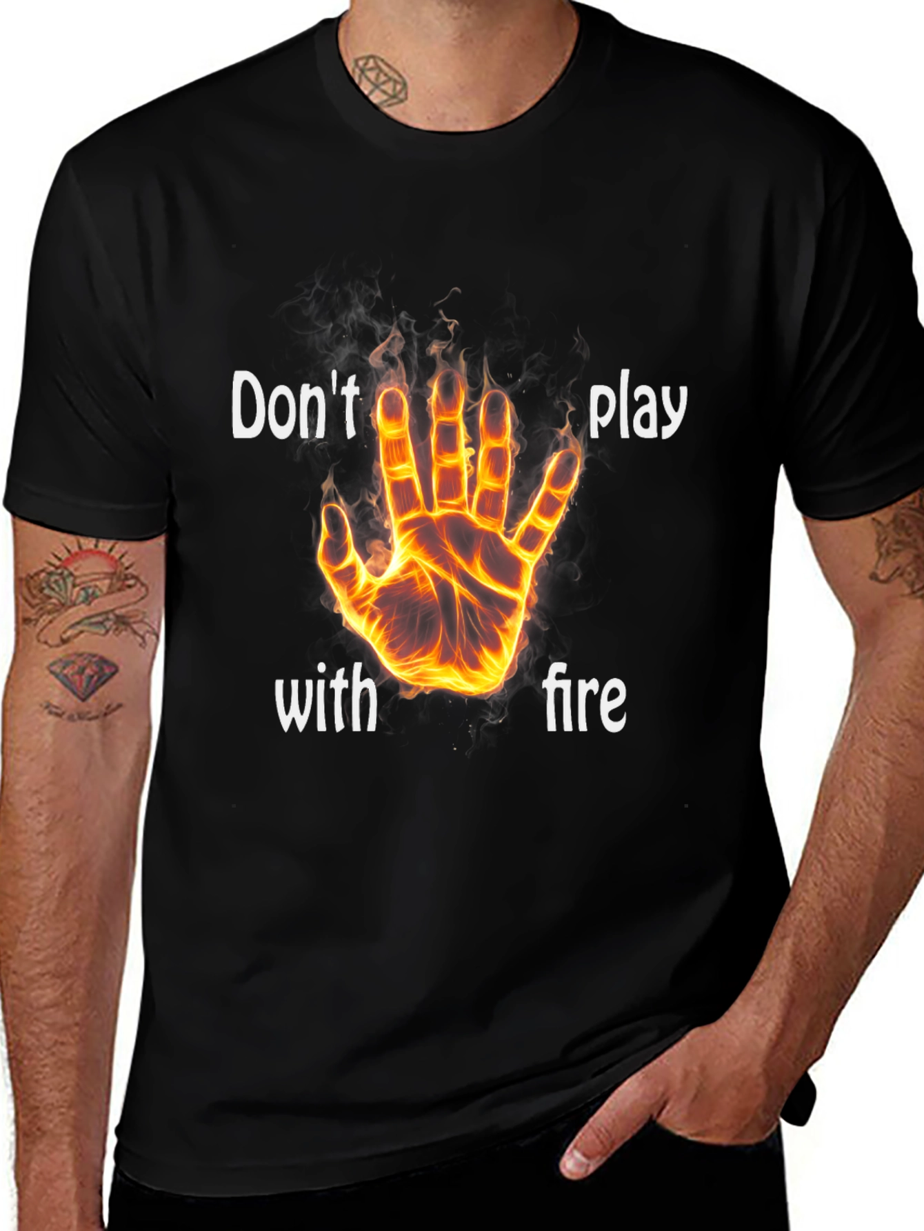 Variant 23 of Don't Play With Fire Graphic T-Shirt