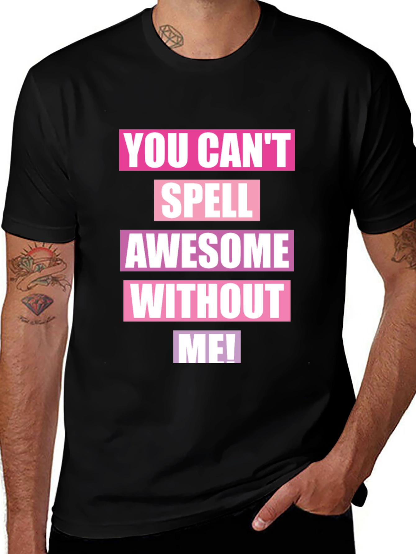 Variant 27 of Awesome Without Me Graphic T-Shirt