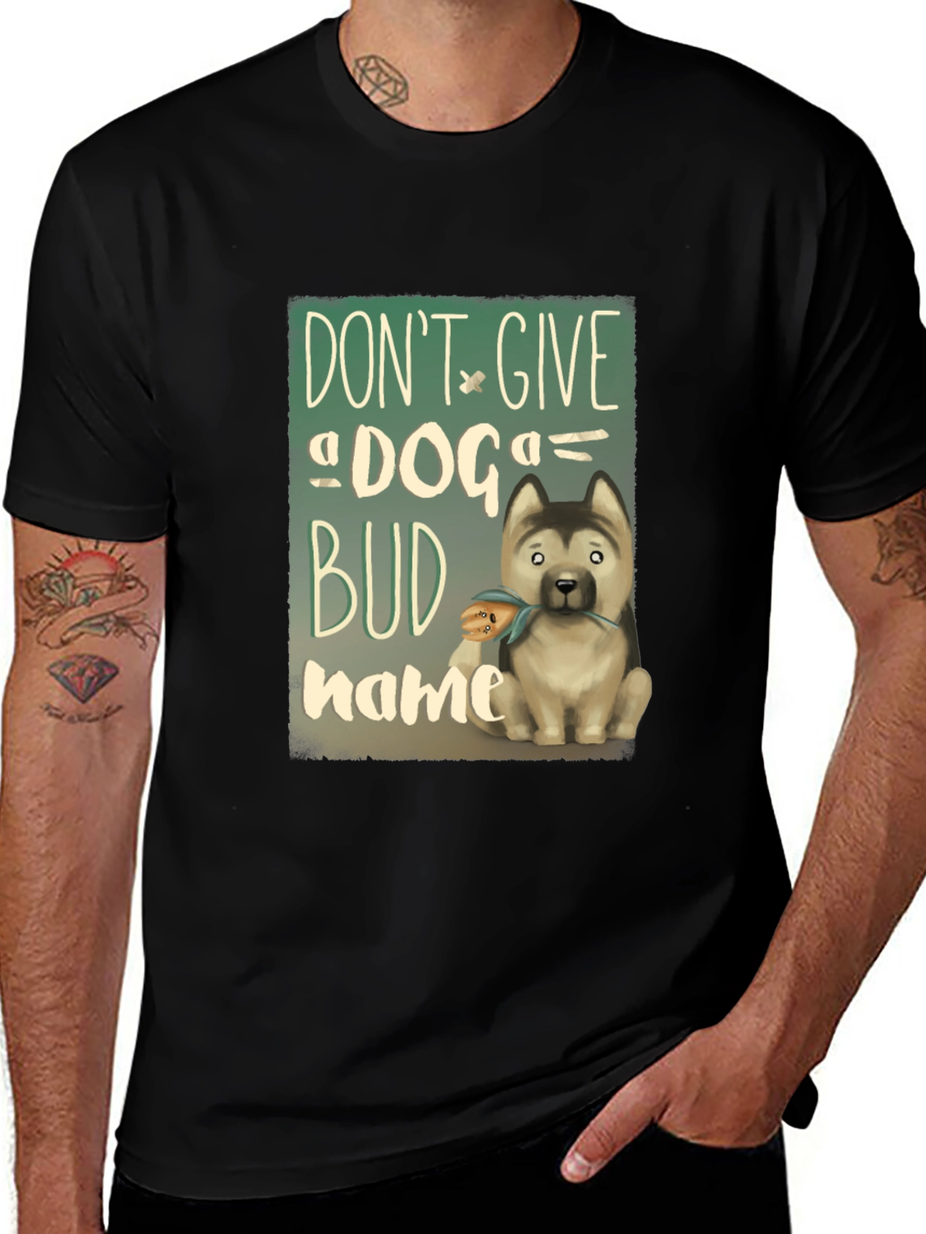 Variant 24 of Don't Give a Dog a Bud Name T-Shirt, Unisex Cotton Tee