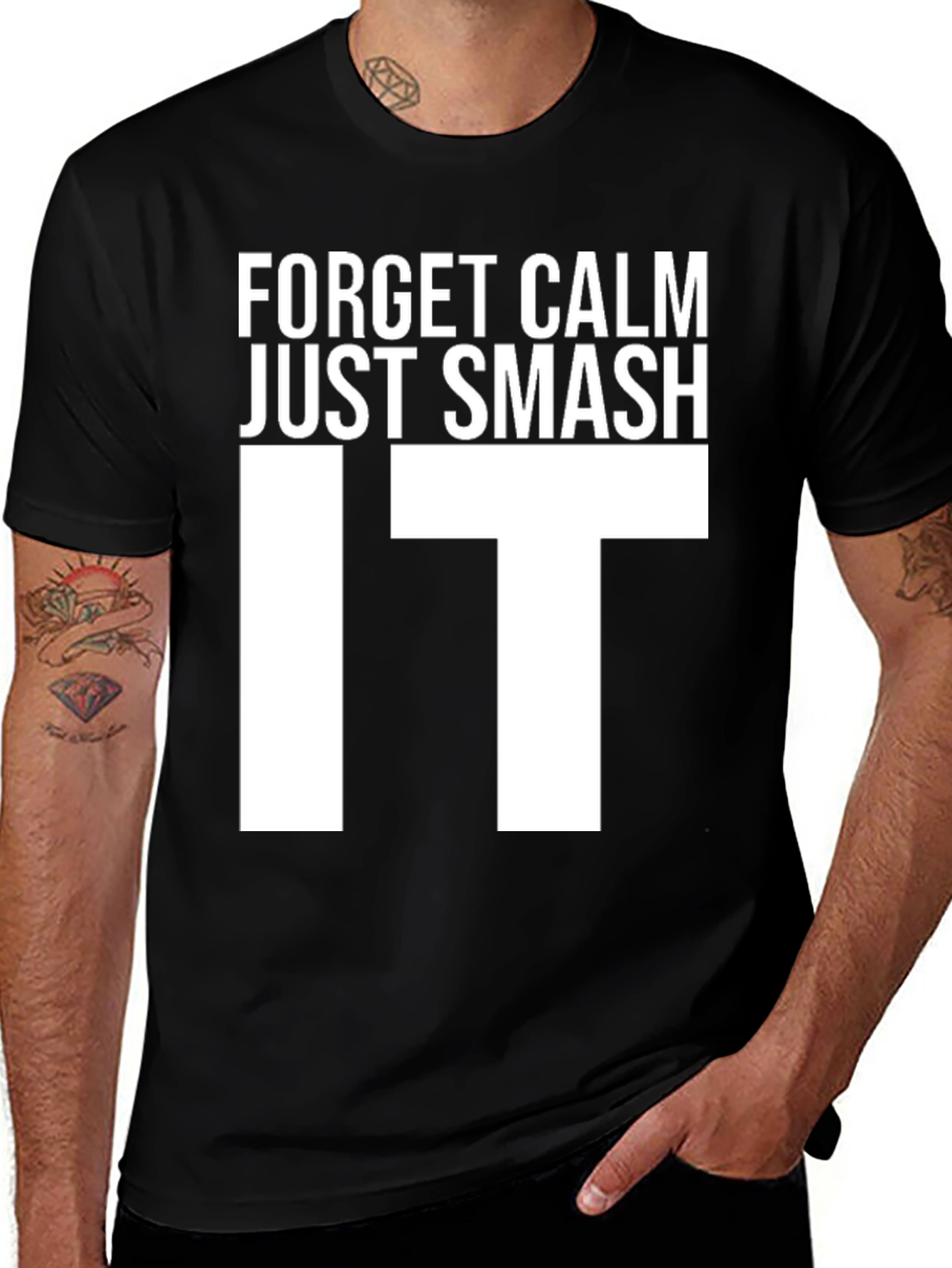 Variant 27 of Forget Calm Just Smash It Funny Graphic Tee