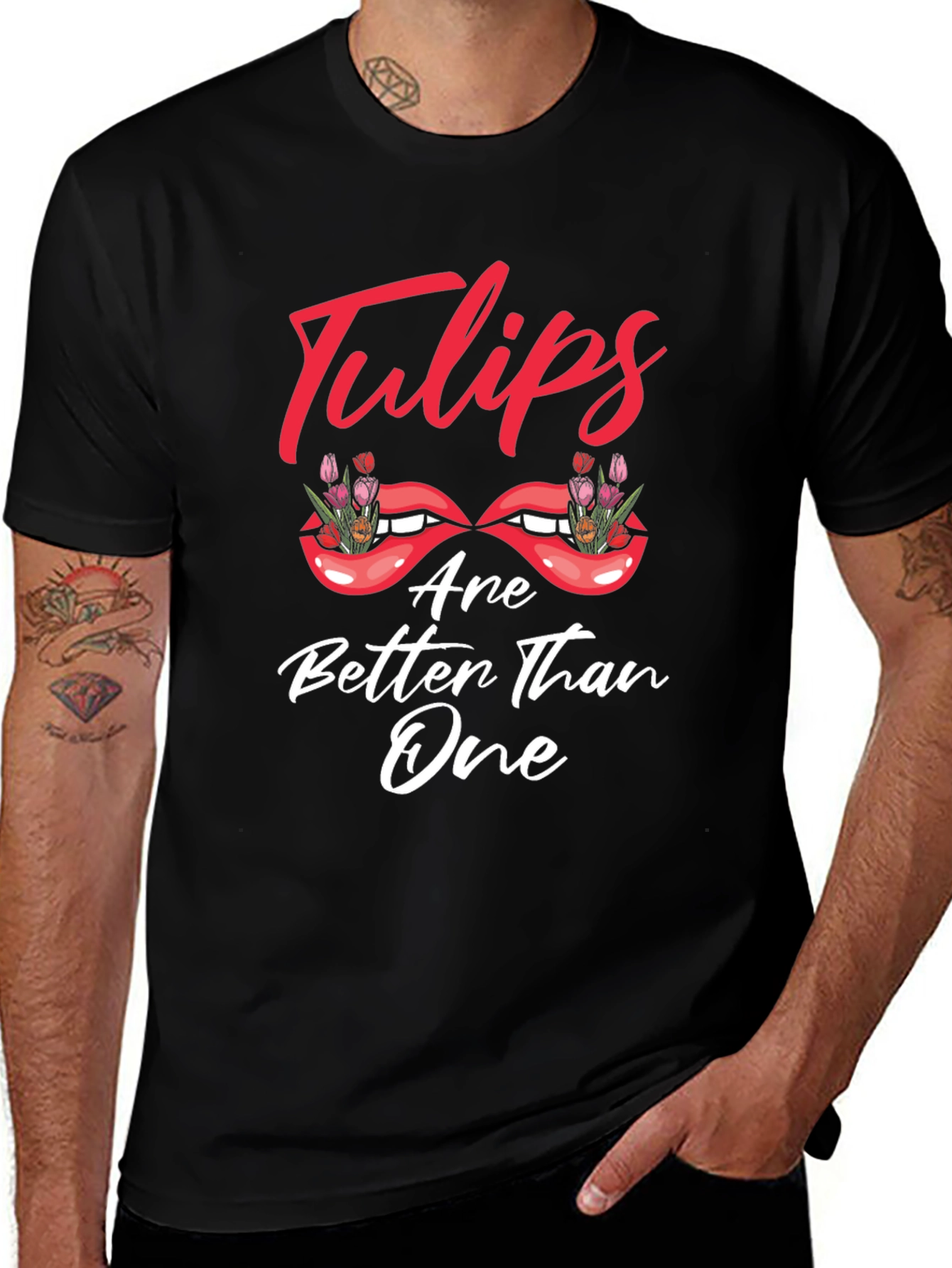 Variant 8 of Tulips Are Better Than One Graphic T-Shirt