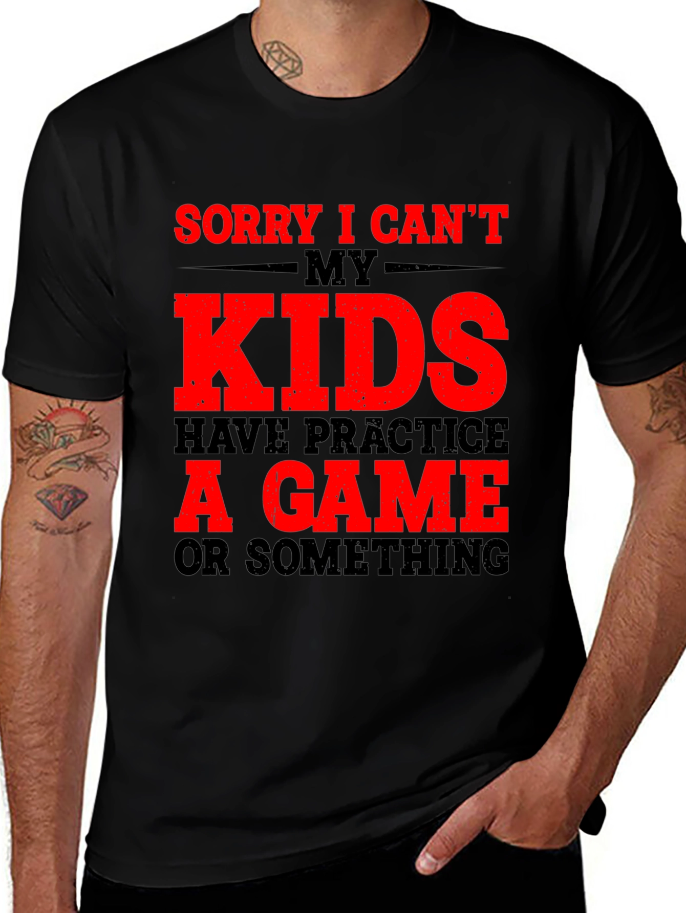 Variant 23 of Sorry I Can't, Kids Have Practice T-Shirt
