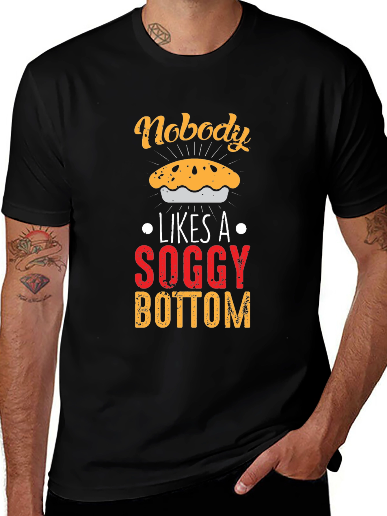 Variant 3 of Nobody Likes Soggy Bottom T-Shirt