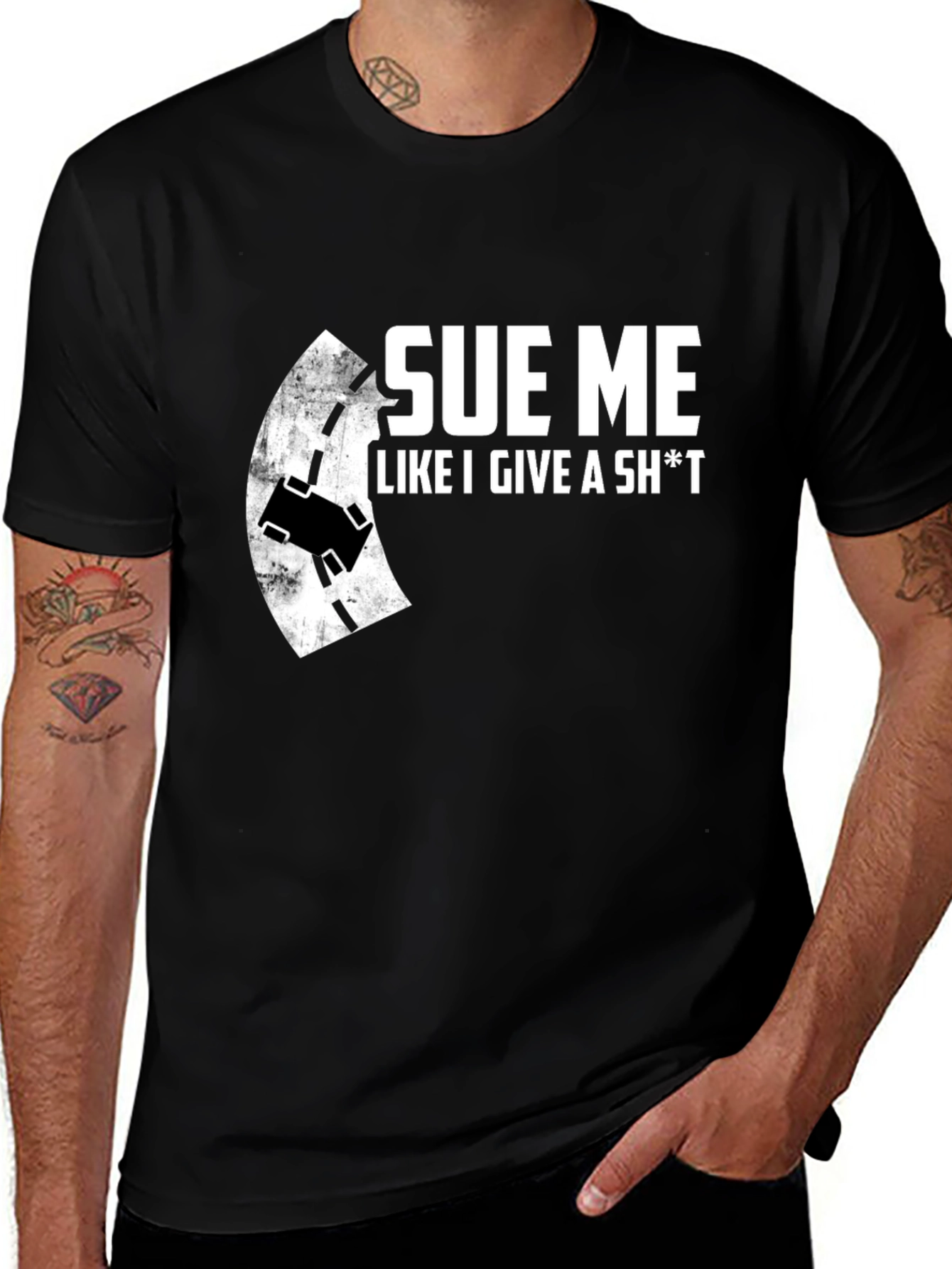 Variant 3 of Sue Me Like I Give A Sh*t T-Shirt - Black Crew Neck