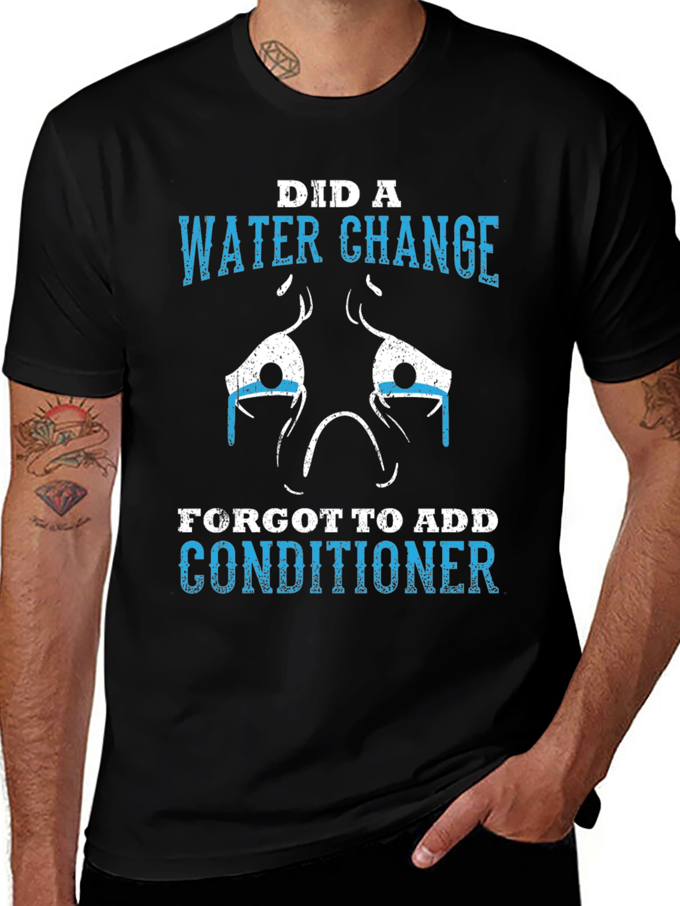 Variant 16 of Funny Aquarium T-Shirt - Water Change Conditioner