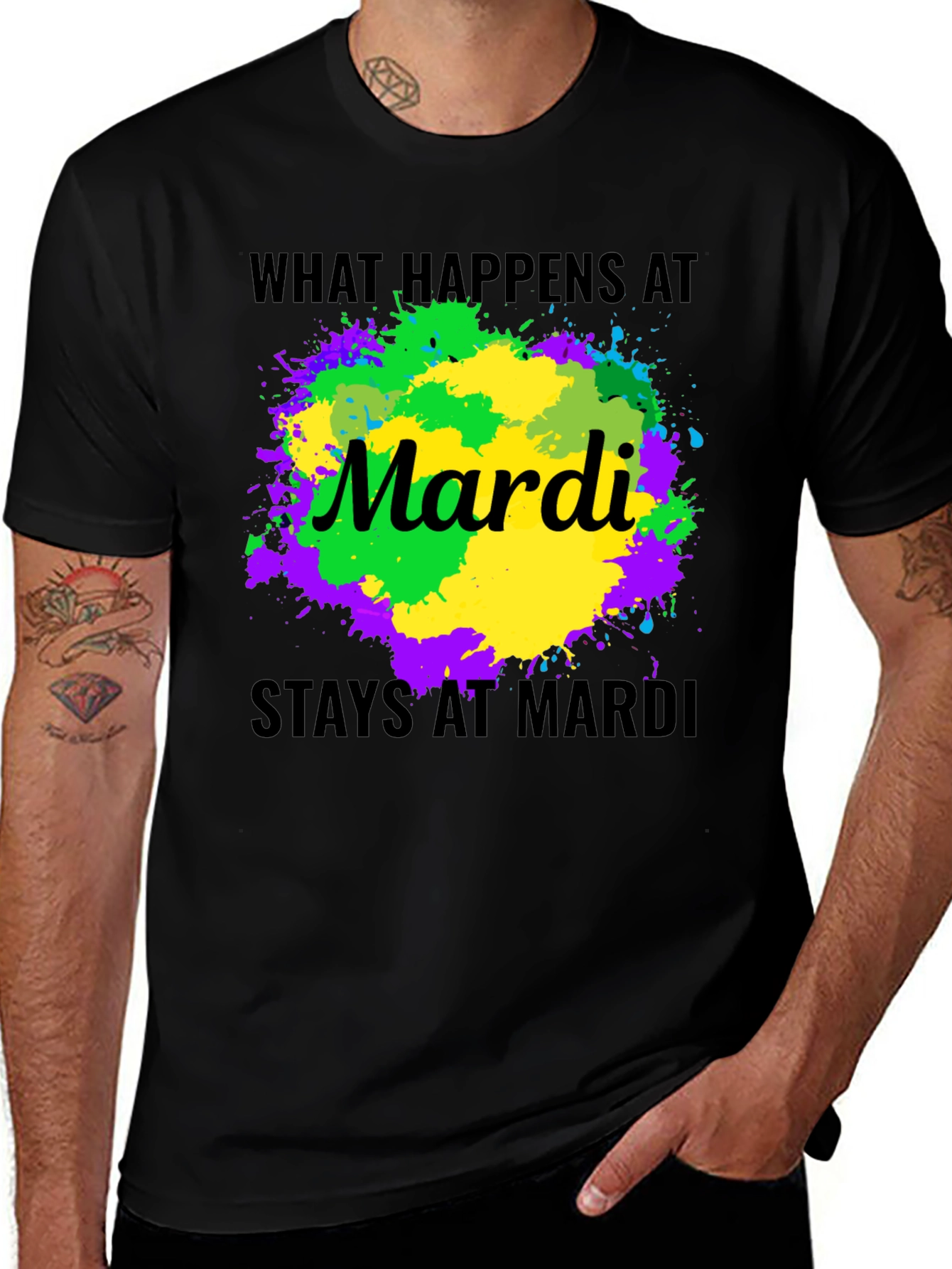 Mardi Gras Splatter T-Shirt - "What Happens at Mardi, Stays at Mardi"