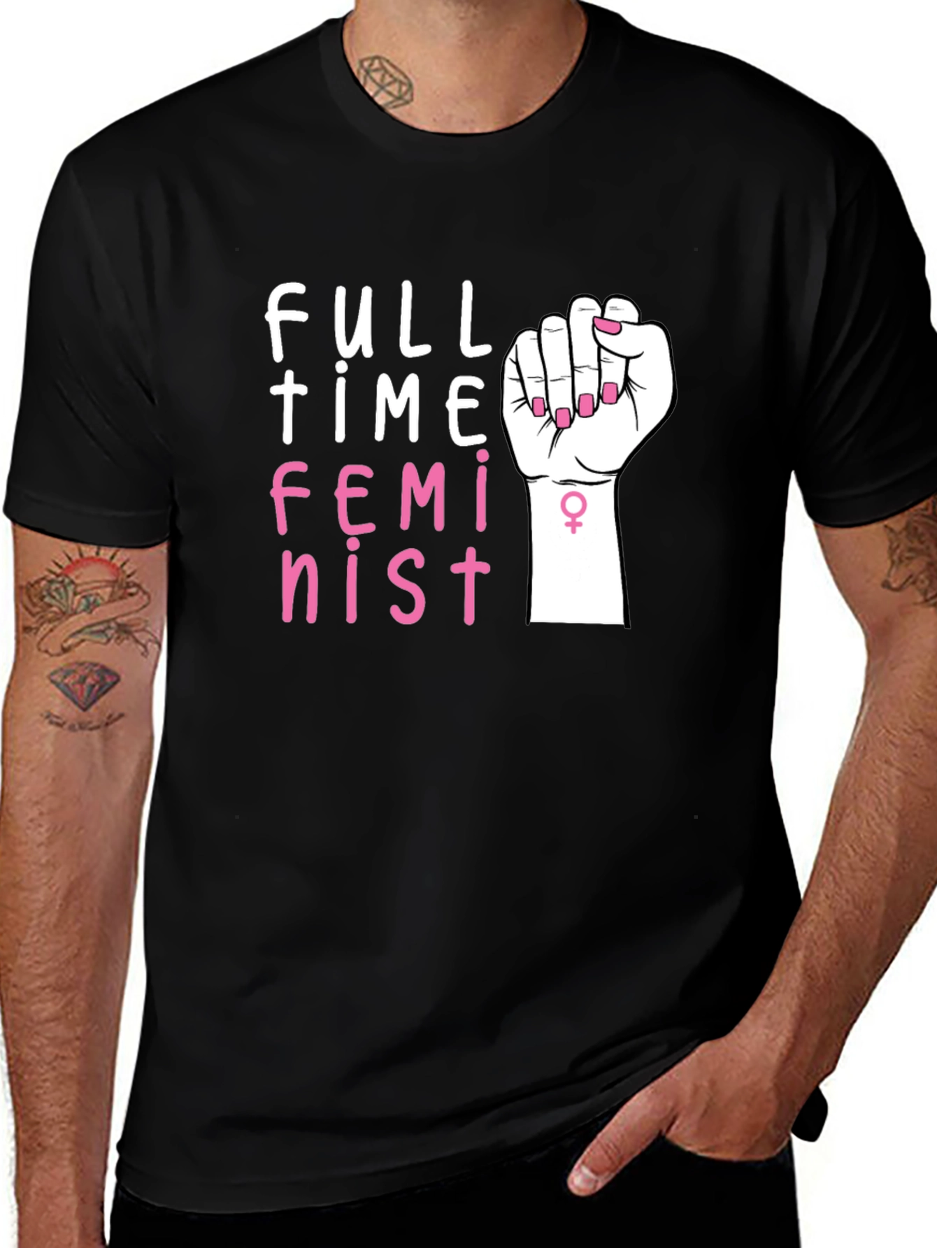 Variant 13 of Feminist T-Shirt: Full Time Activism