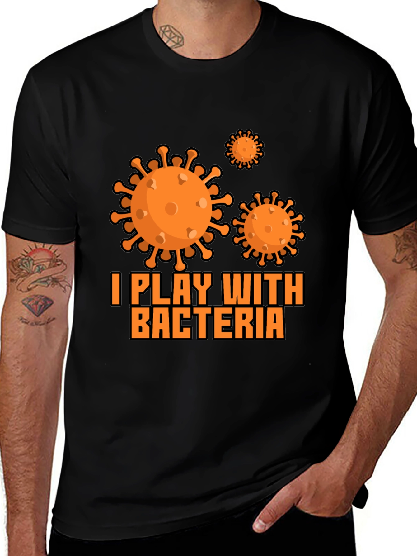 I Play with Bacteria Black T-Shirt
