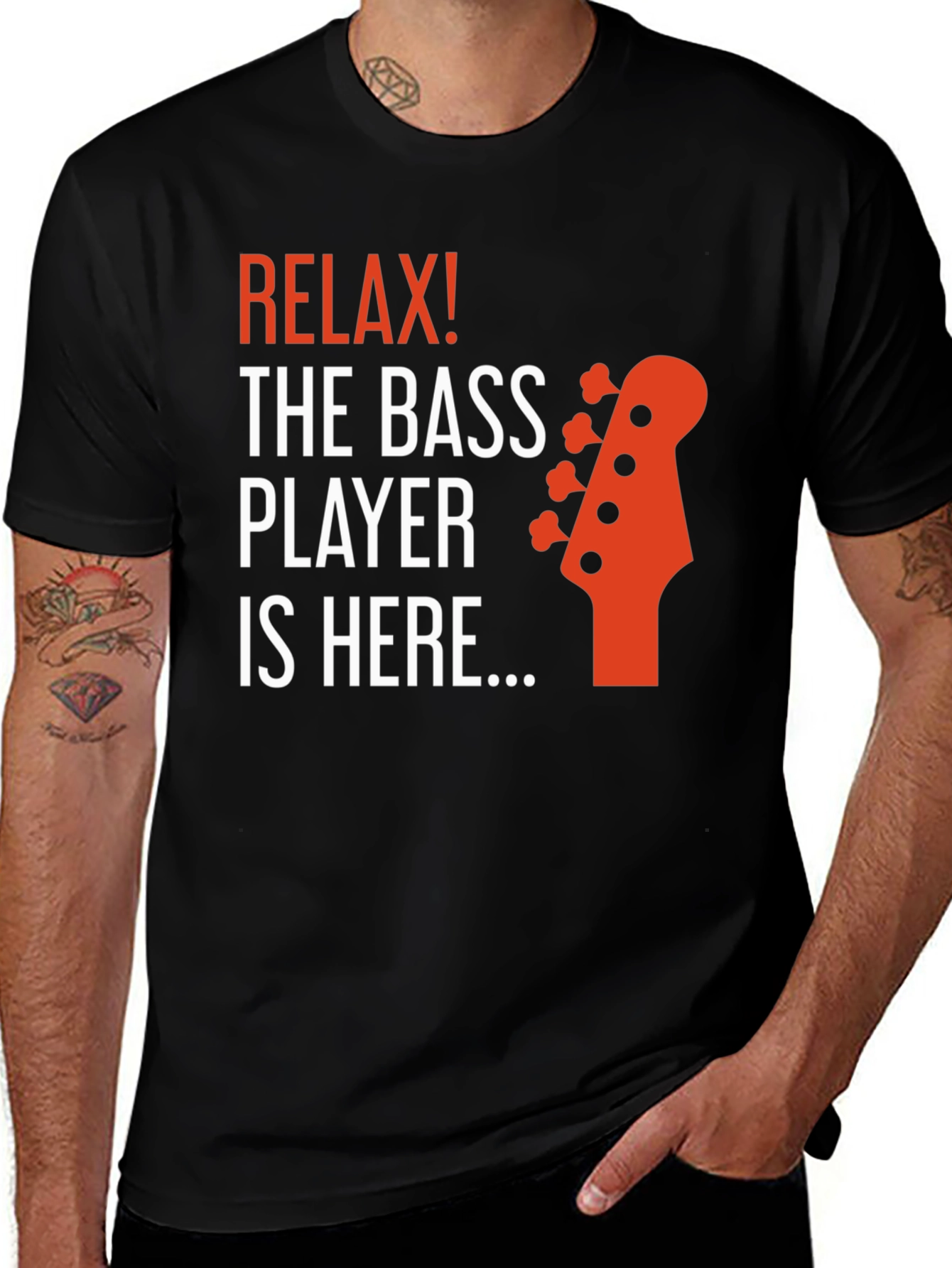 Variant 9 of Relax Bass Player Here Graphic T-Shirt