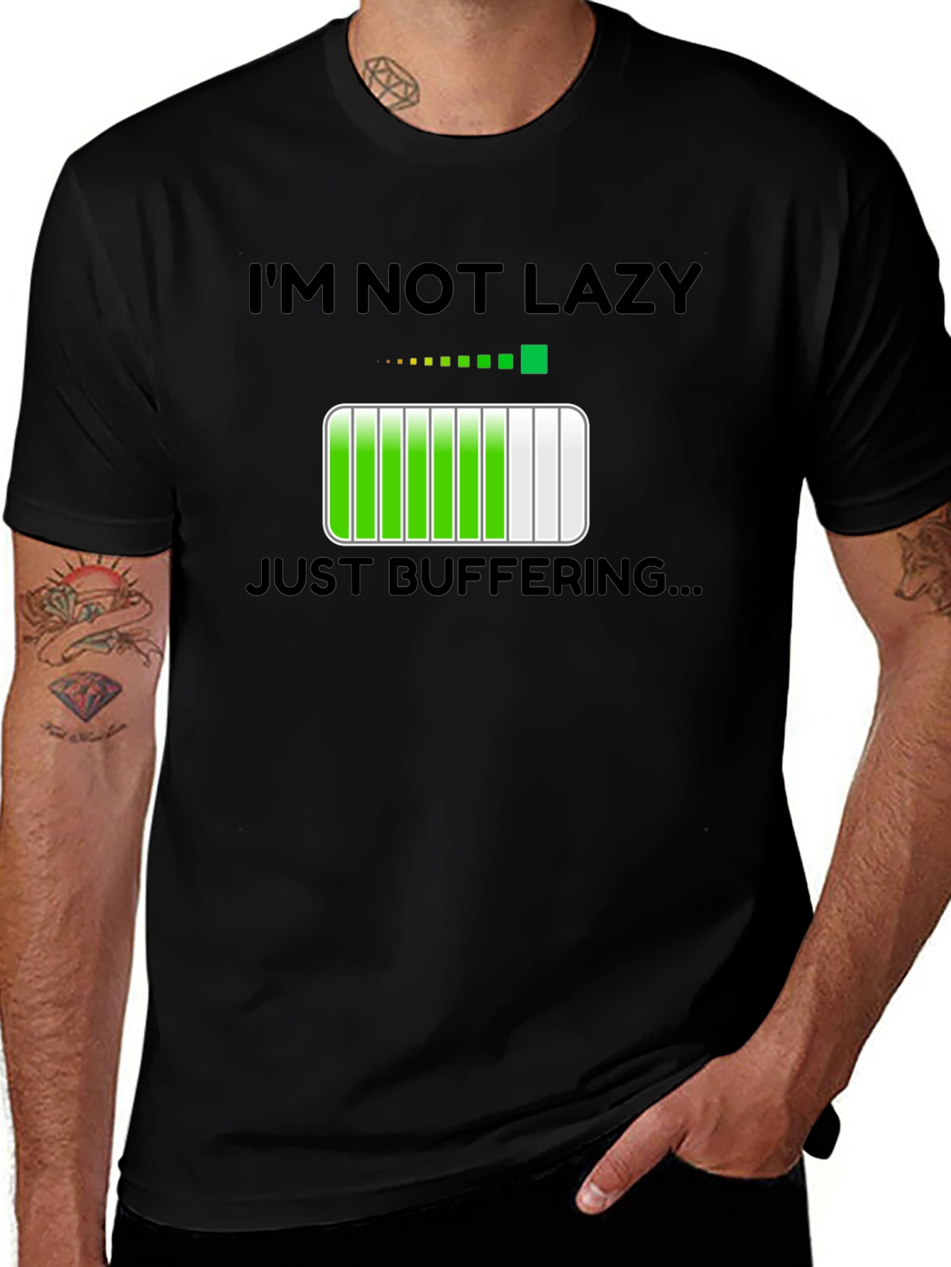 I'm Not Lazy Just Buffering Funny Graphic T-Shirt