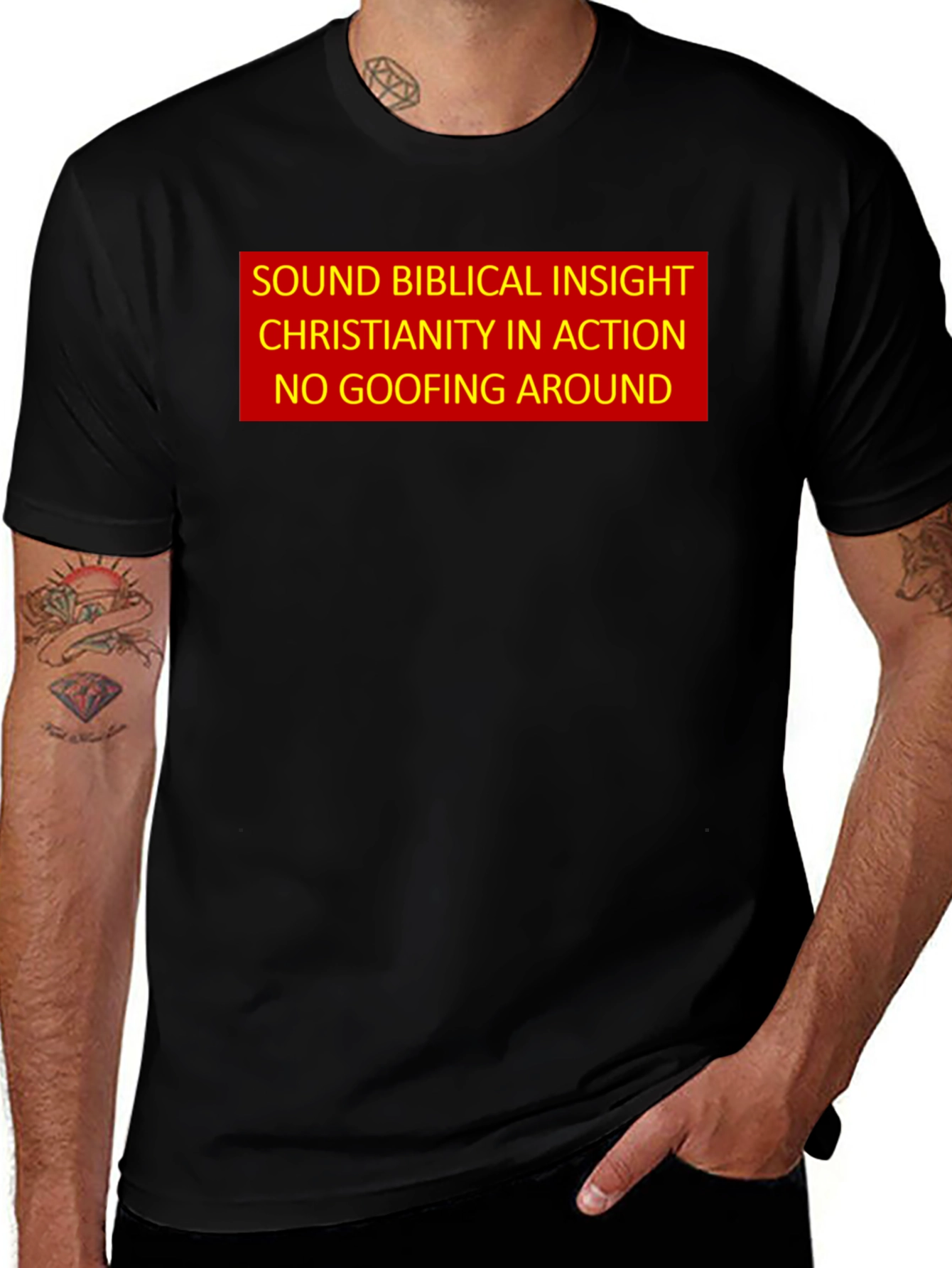 Variant 21 of Sound Biblical Insight T-Shirt - No Goofing Around