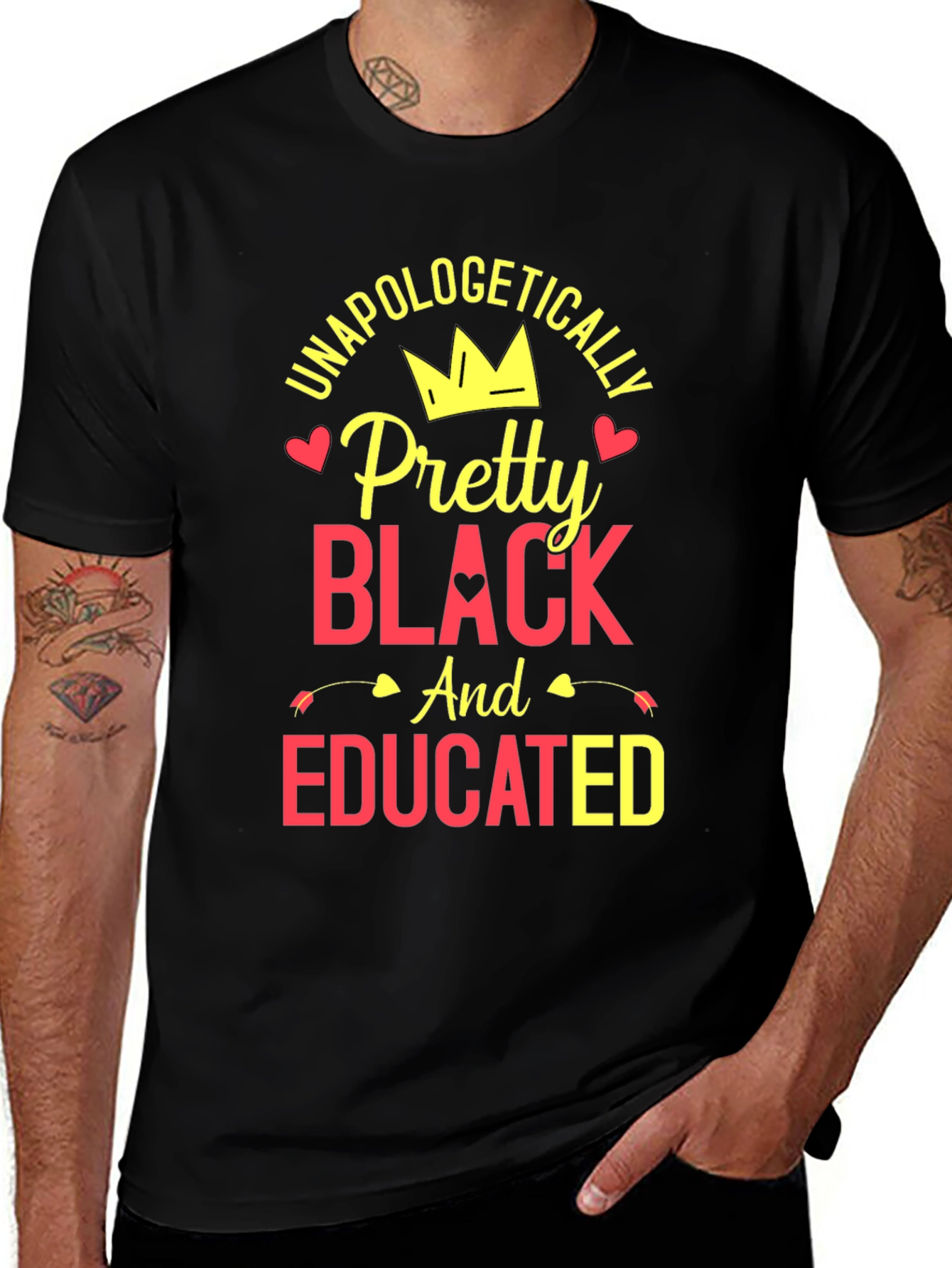 Variant 18 of Unapologetically Pretty Black Educated Tee