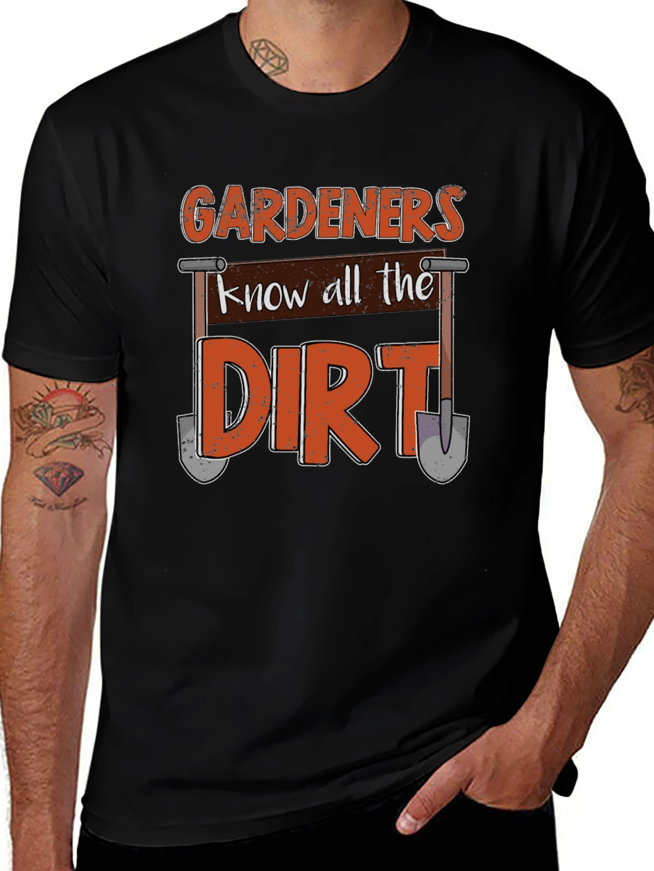 Variant 17 of Gardeners Know All The Dirt Graphic T-Shirt