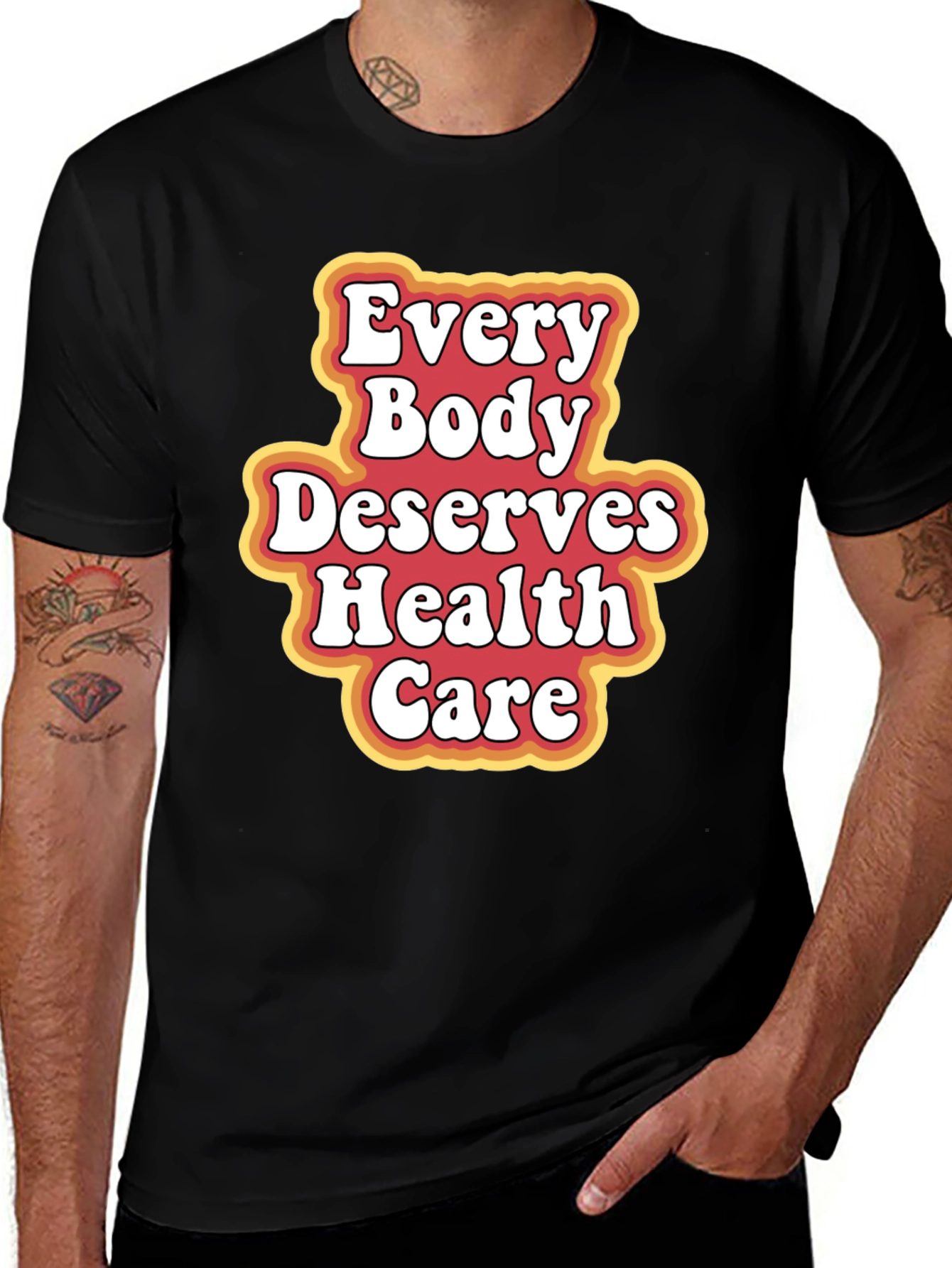 Black Every Body Deserves Health Care T-Shirt main image