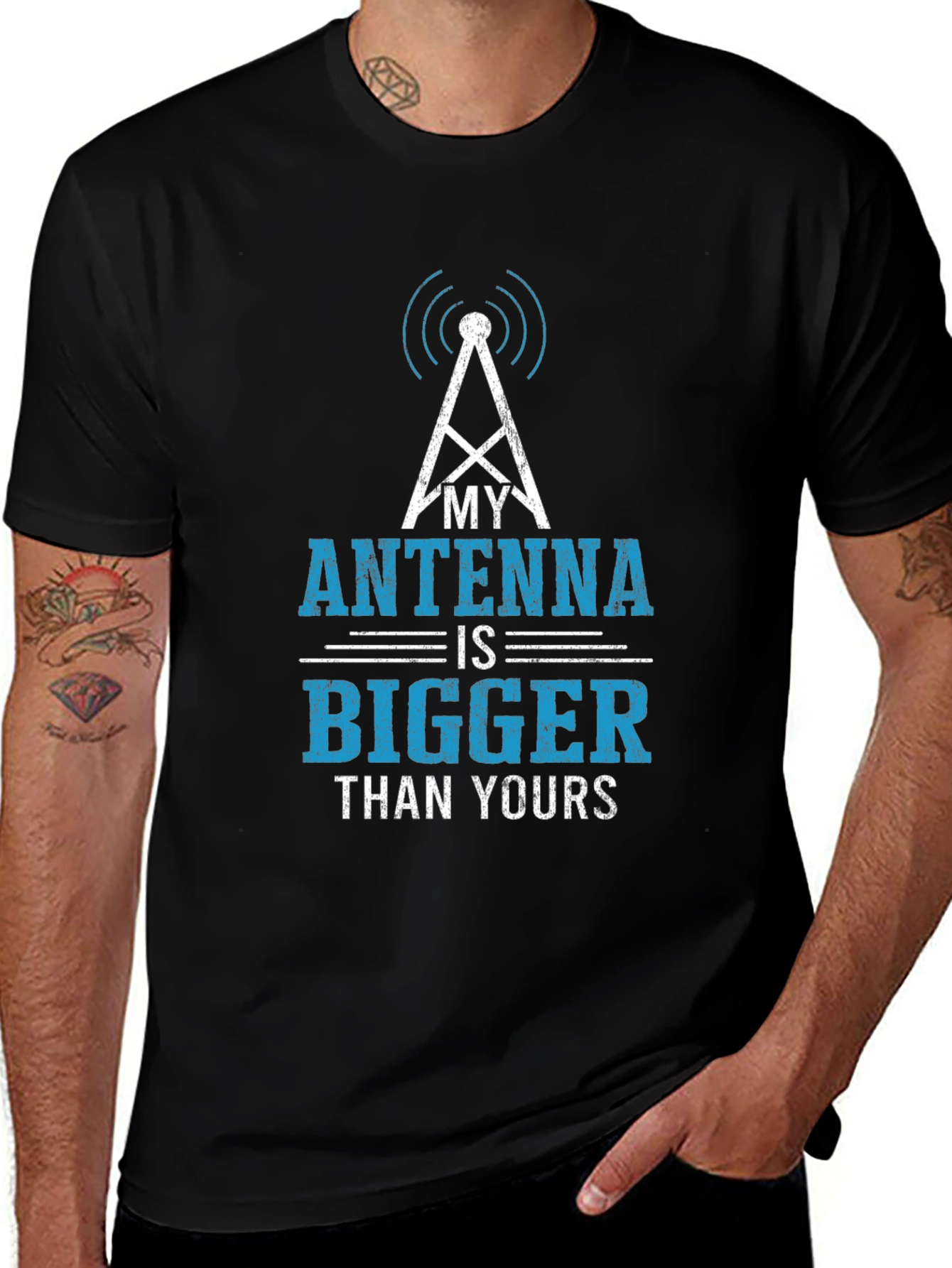 My Antenna Is Bigger Than Yours T-Shirt