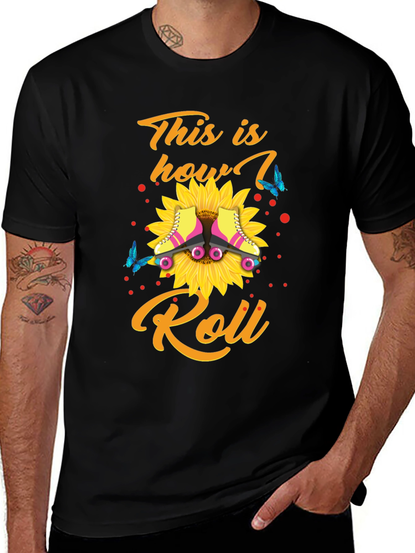 Variant 22 of This Is How I Roll T-Shirt - Sunflower & Skates Design
