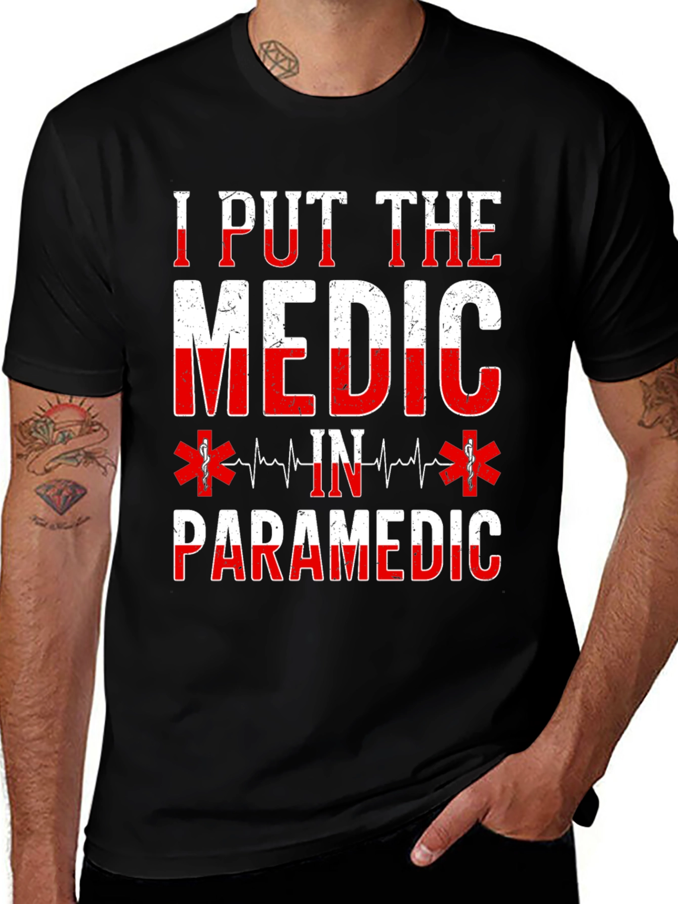 Variant 19 of I Put The Medic In Paramedic Graphic T-Shirt