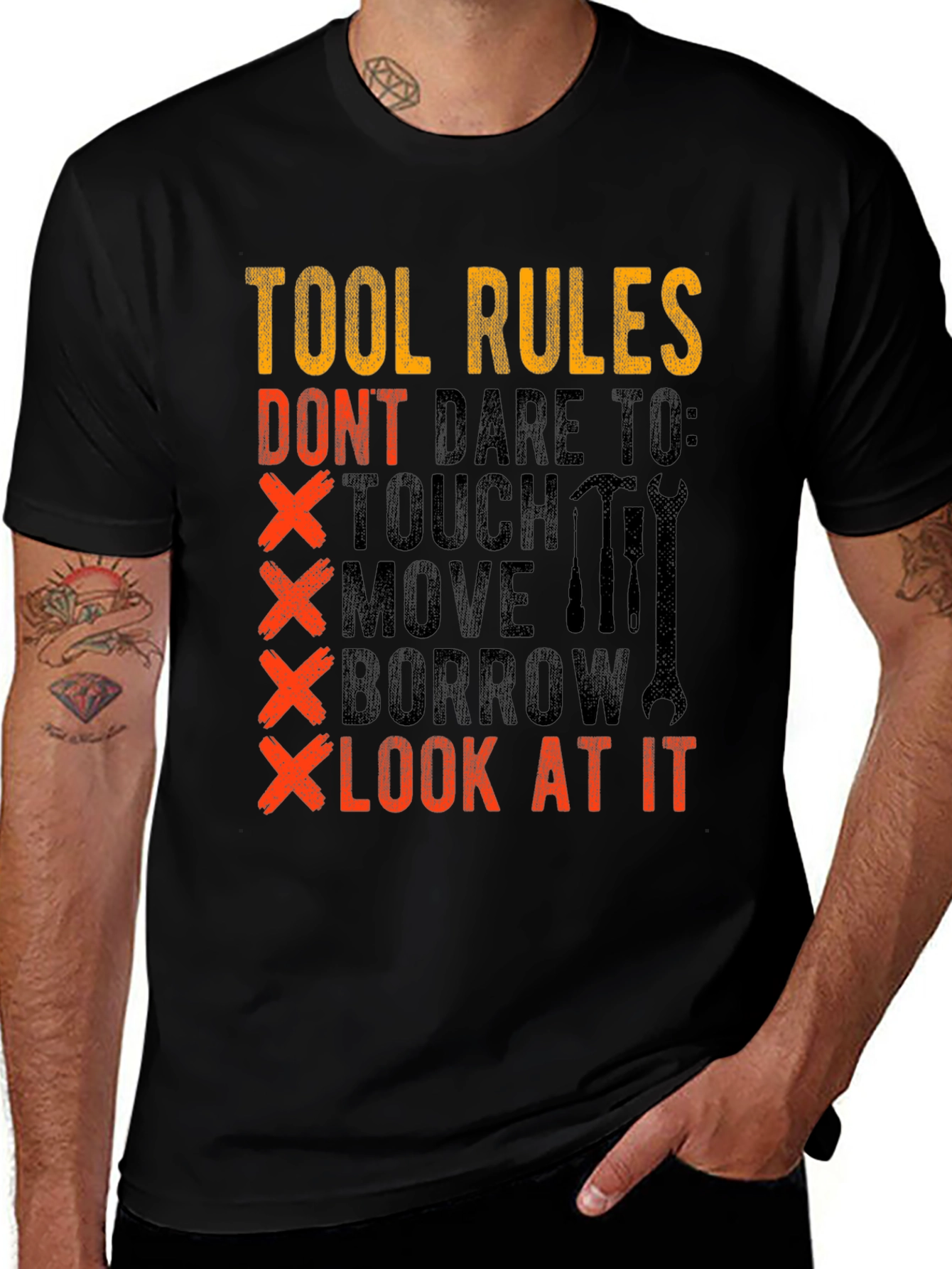 Variant 19 of Tool Rules Graphic T-Shirt - Don't Touch My Tools!