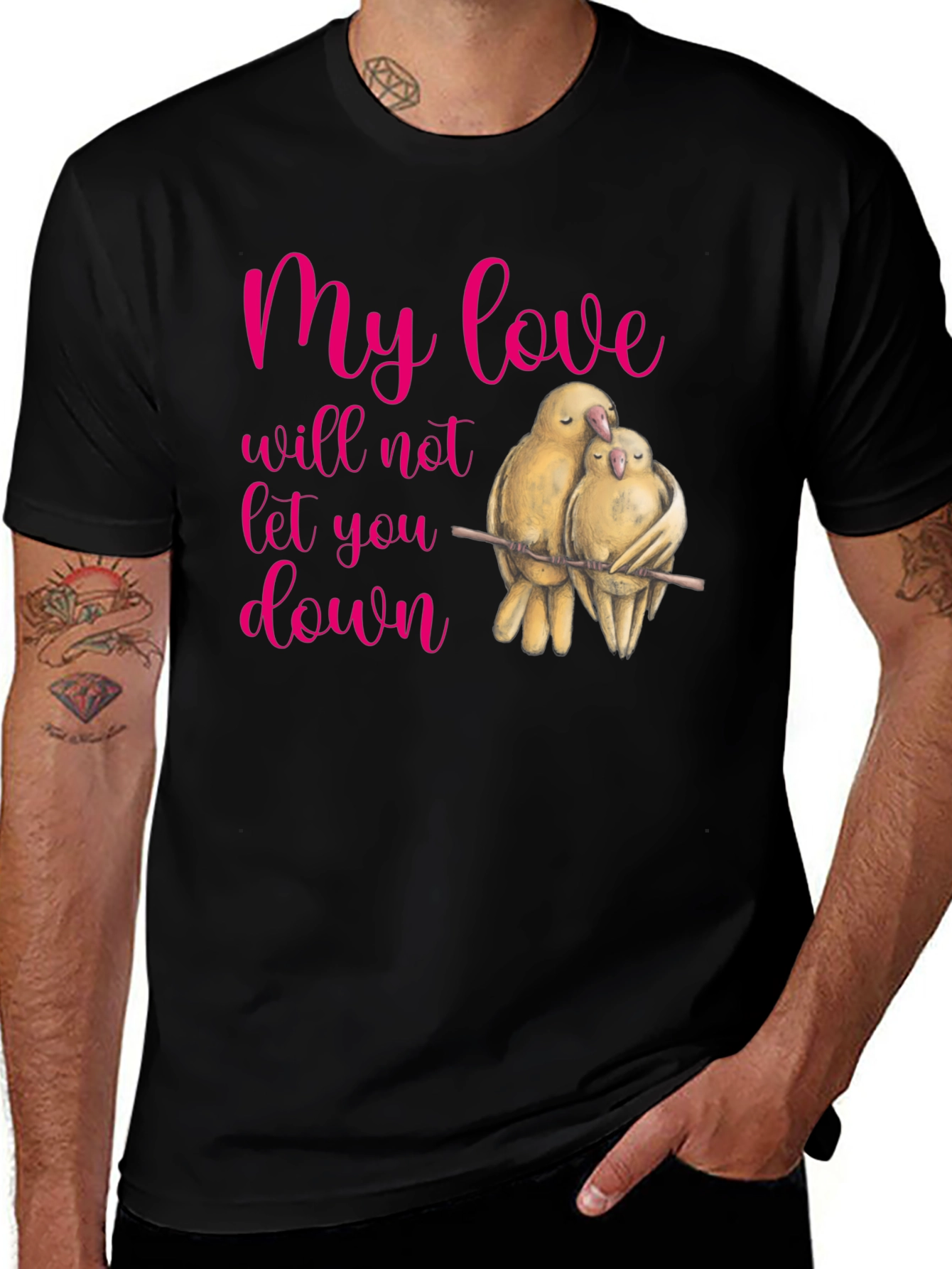 Variant 17 of Lovebird Graphic T-Shirt - My Love Will Not Let You Down