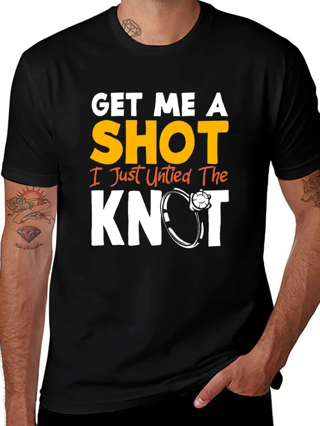 Variant 14 of Get Me A Shot, I Just Untied the Knot Graphic Tee