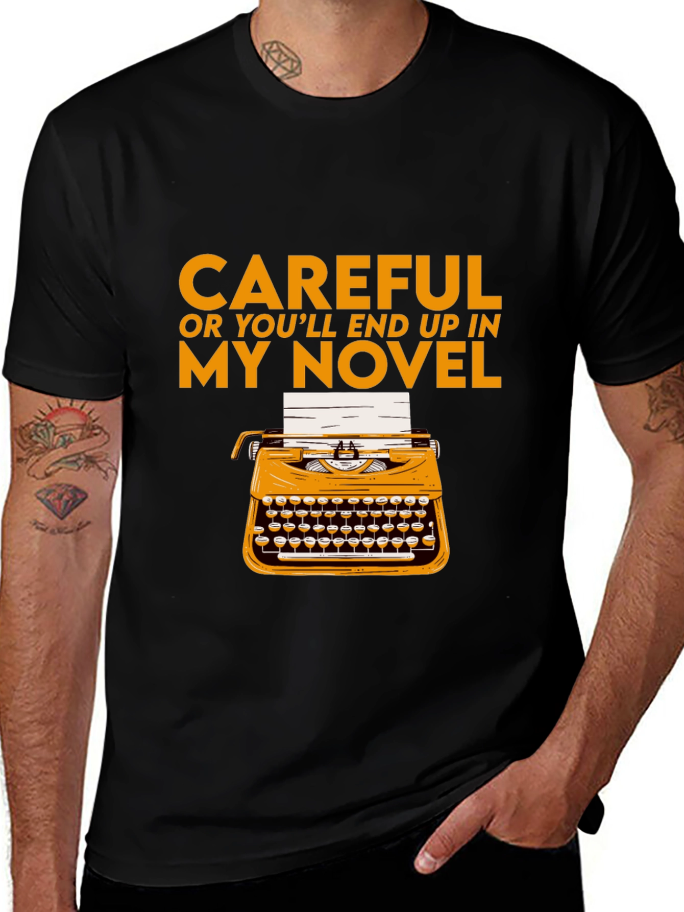 Variant 13 of Careful or You'll End Up in My Novel T-Shirt