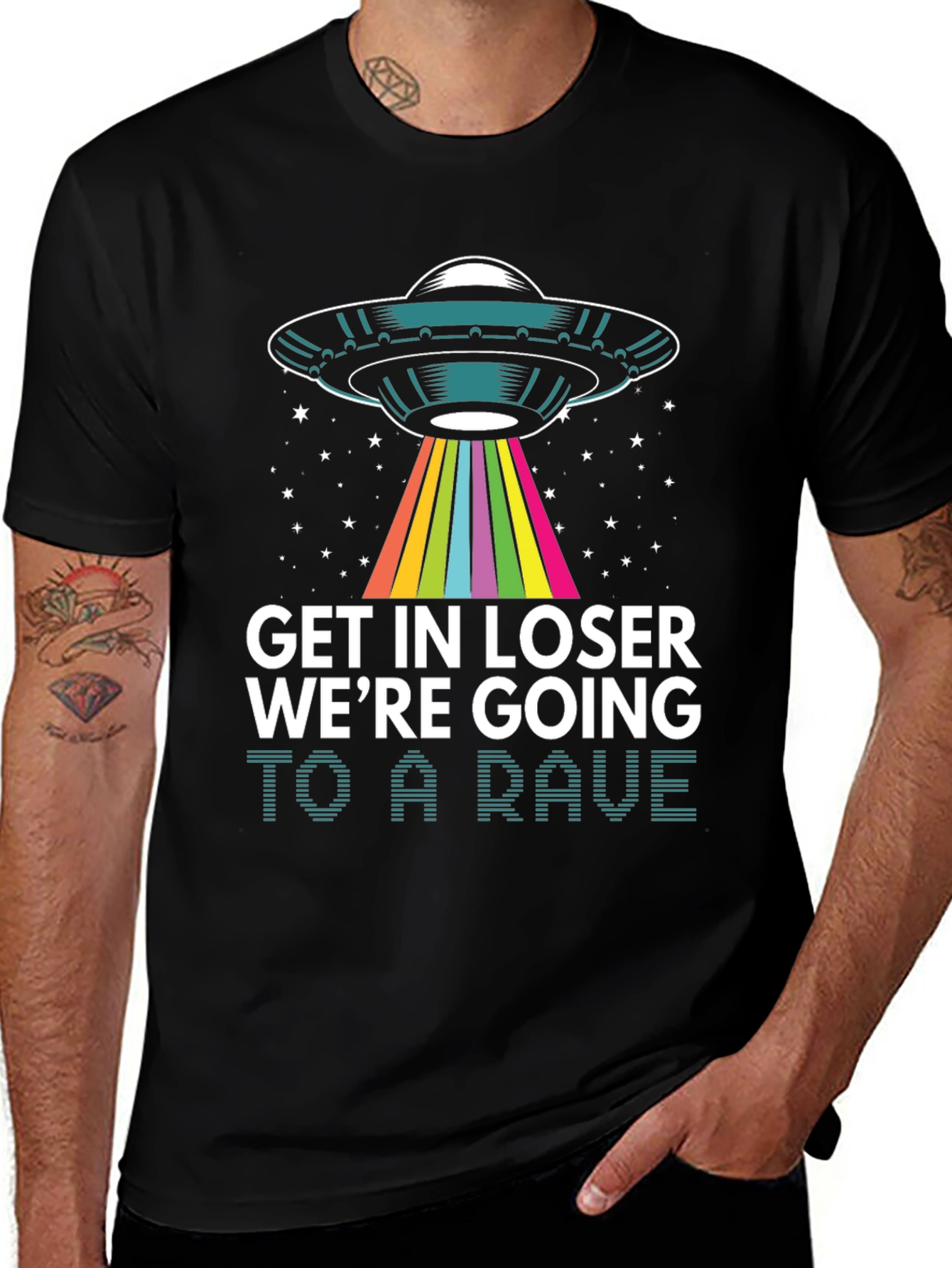 Variant 22 of Get in Loser, We're Going to A Rave T-Shirt