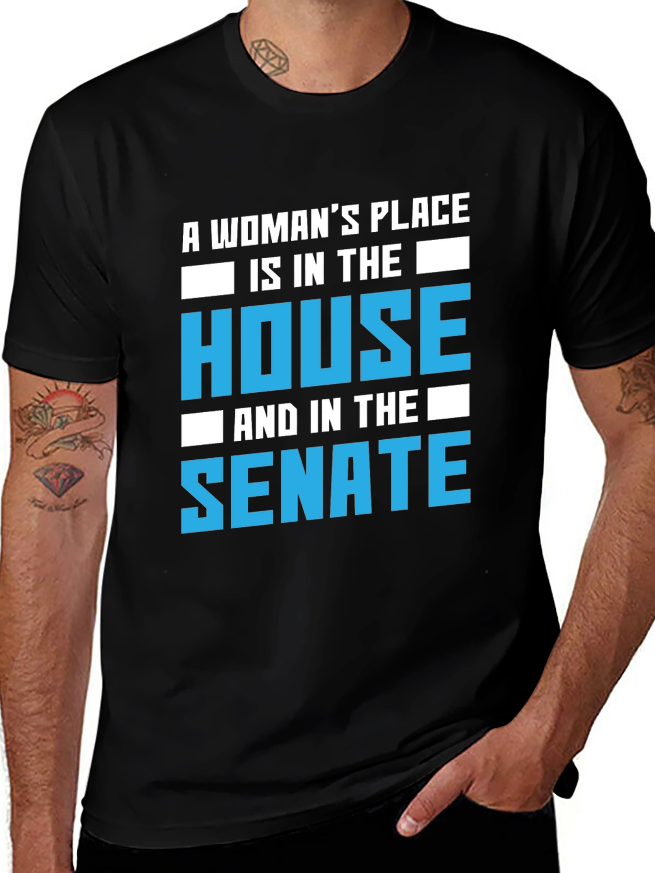 Variant 7 of Feminist T-Shirt: A Woman's Place is in the House & Senate