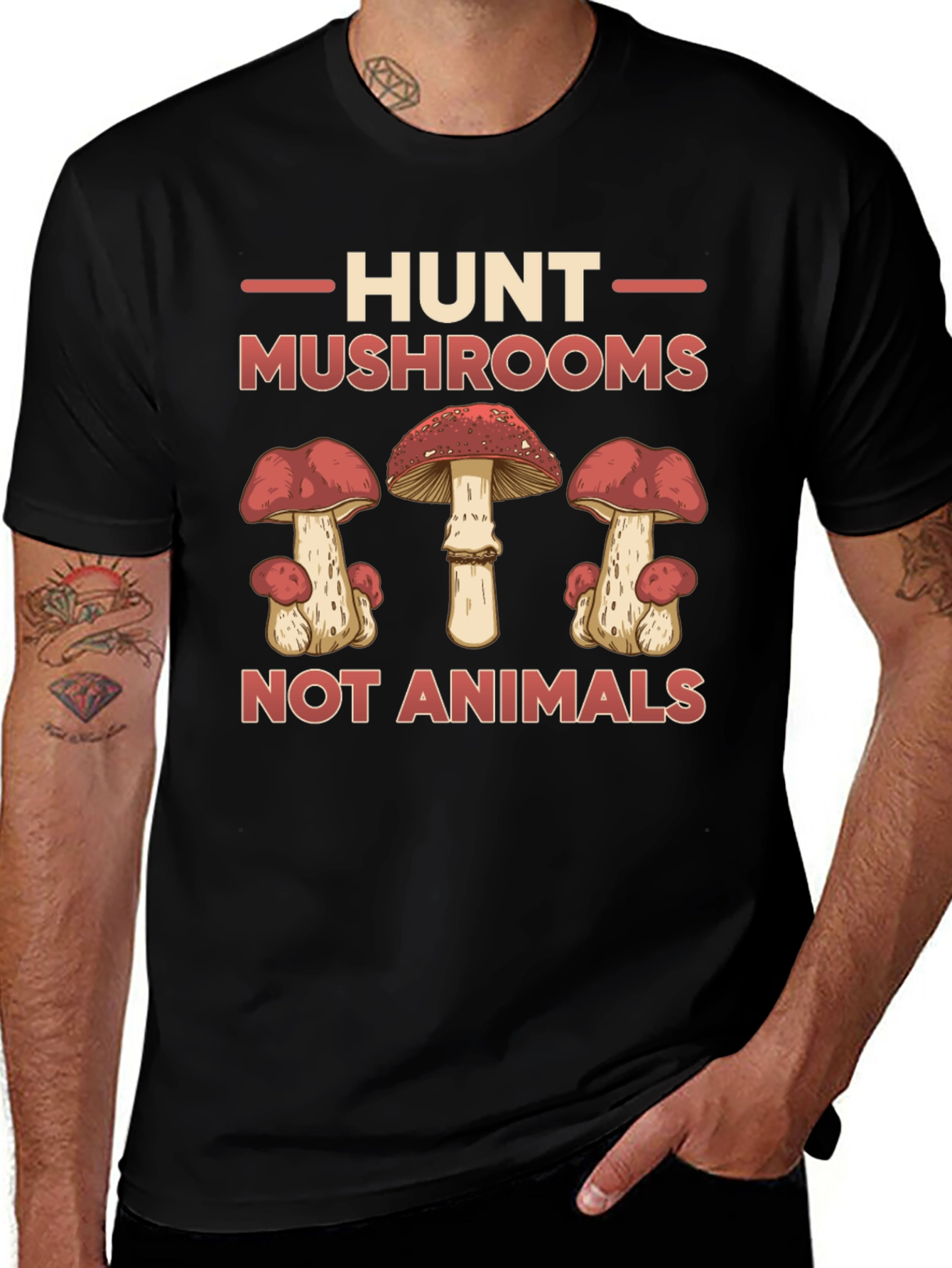 Variant 24 of Hunt Mushrooms Not Animals Graphic Tee