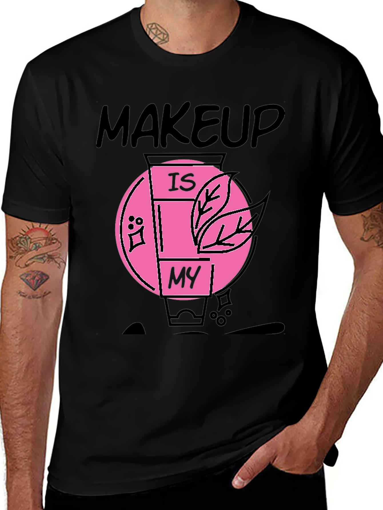Variant 6 of Makeup Is My T-Shirt - Black Cotton Graphic Tee