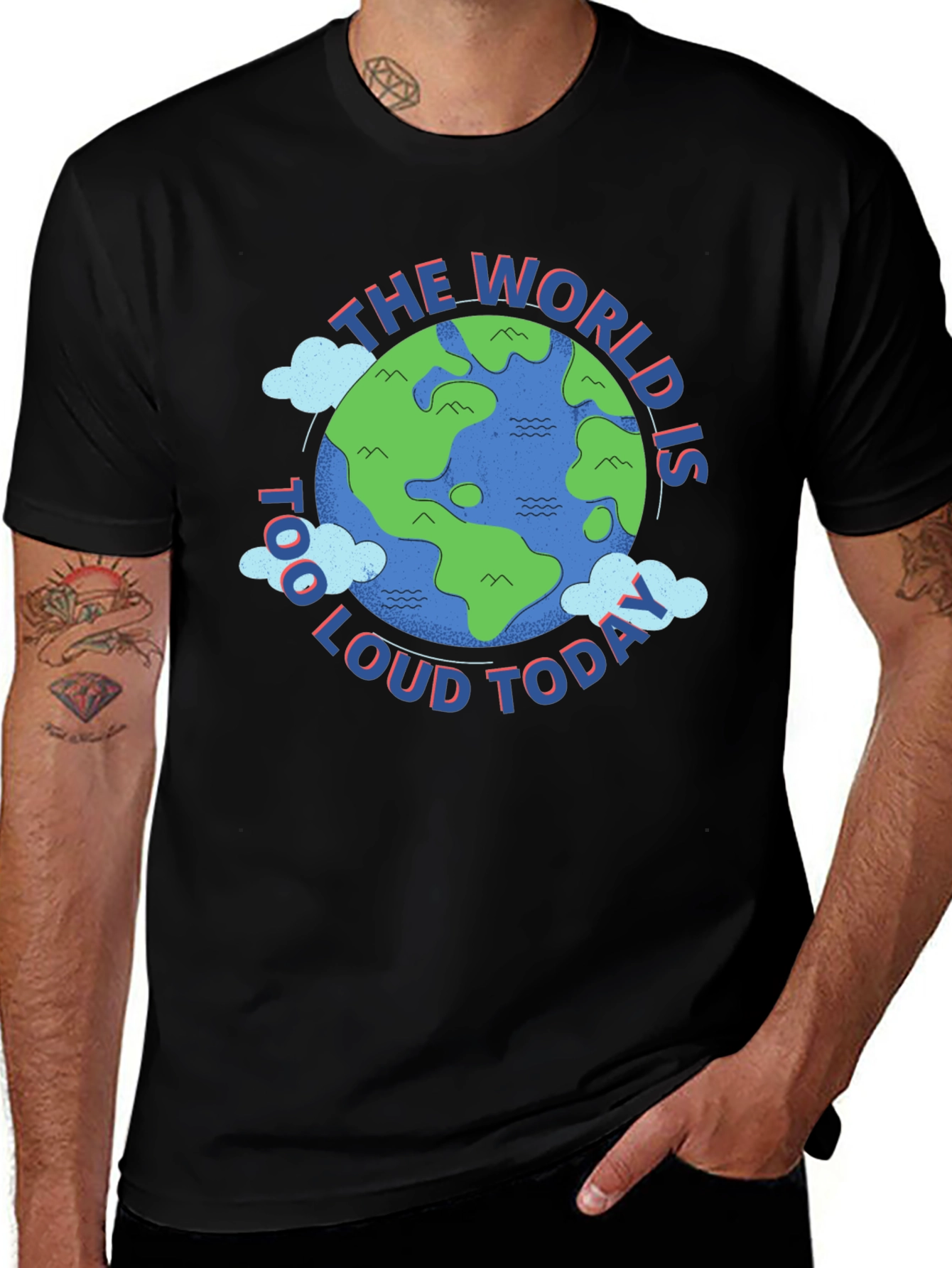Variant 5 of The World is Too Loud Today Graphic T-Shirt