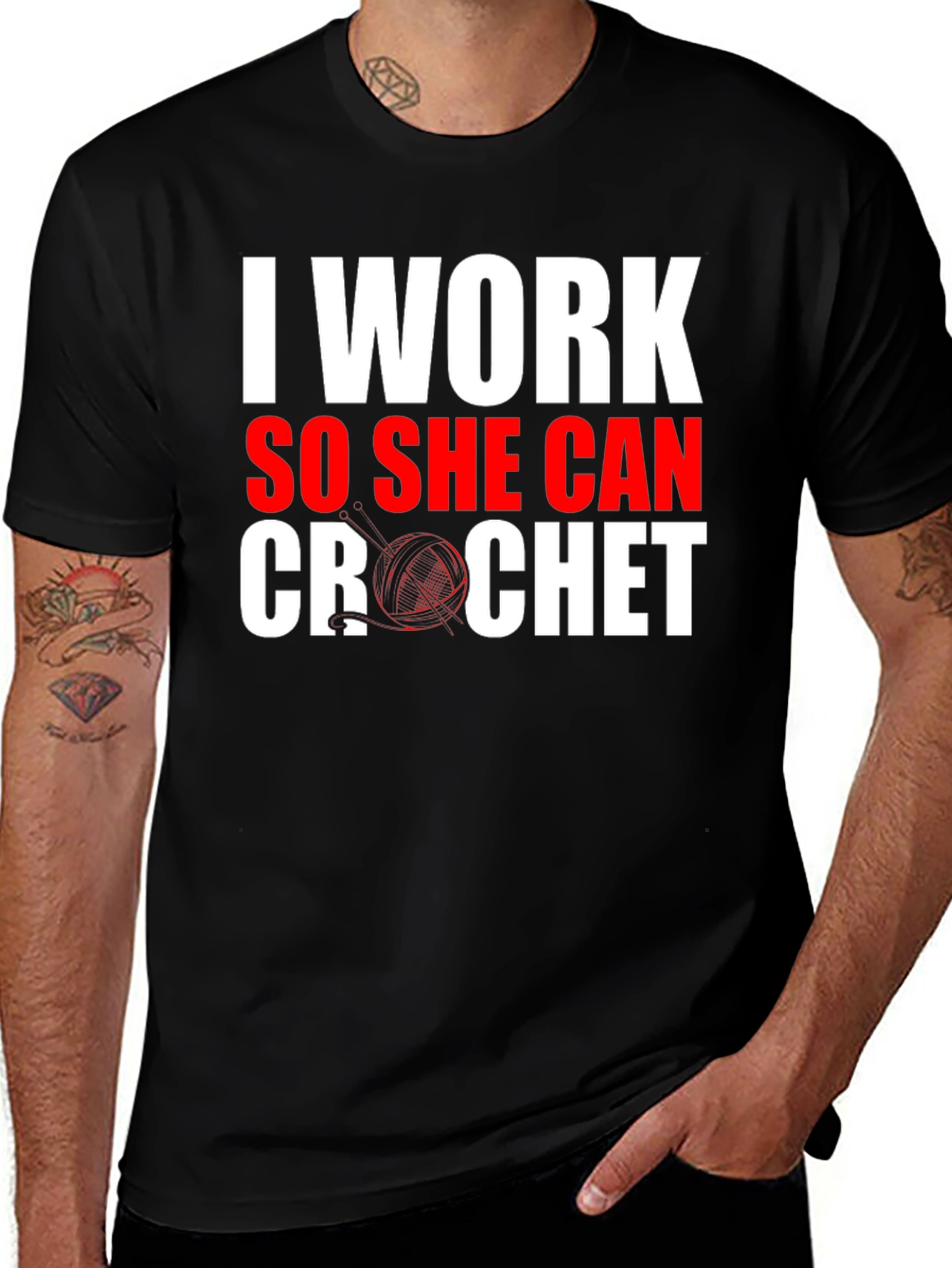 Variant 16 of I Work So She Can Crochet T-Shirt