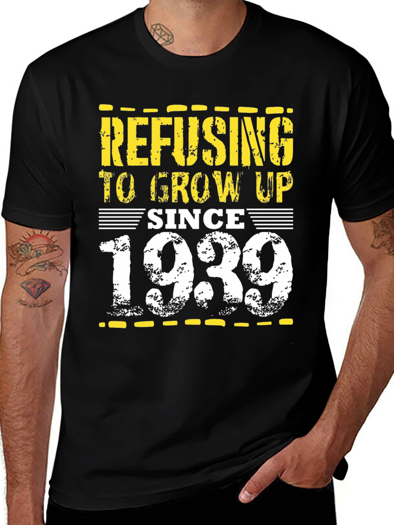Refusing to Grow Up Since 1939 Black Tee