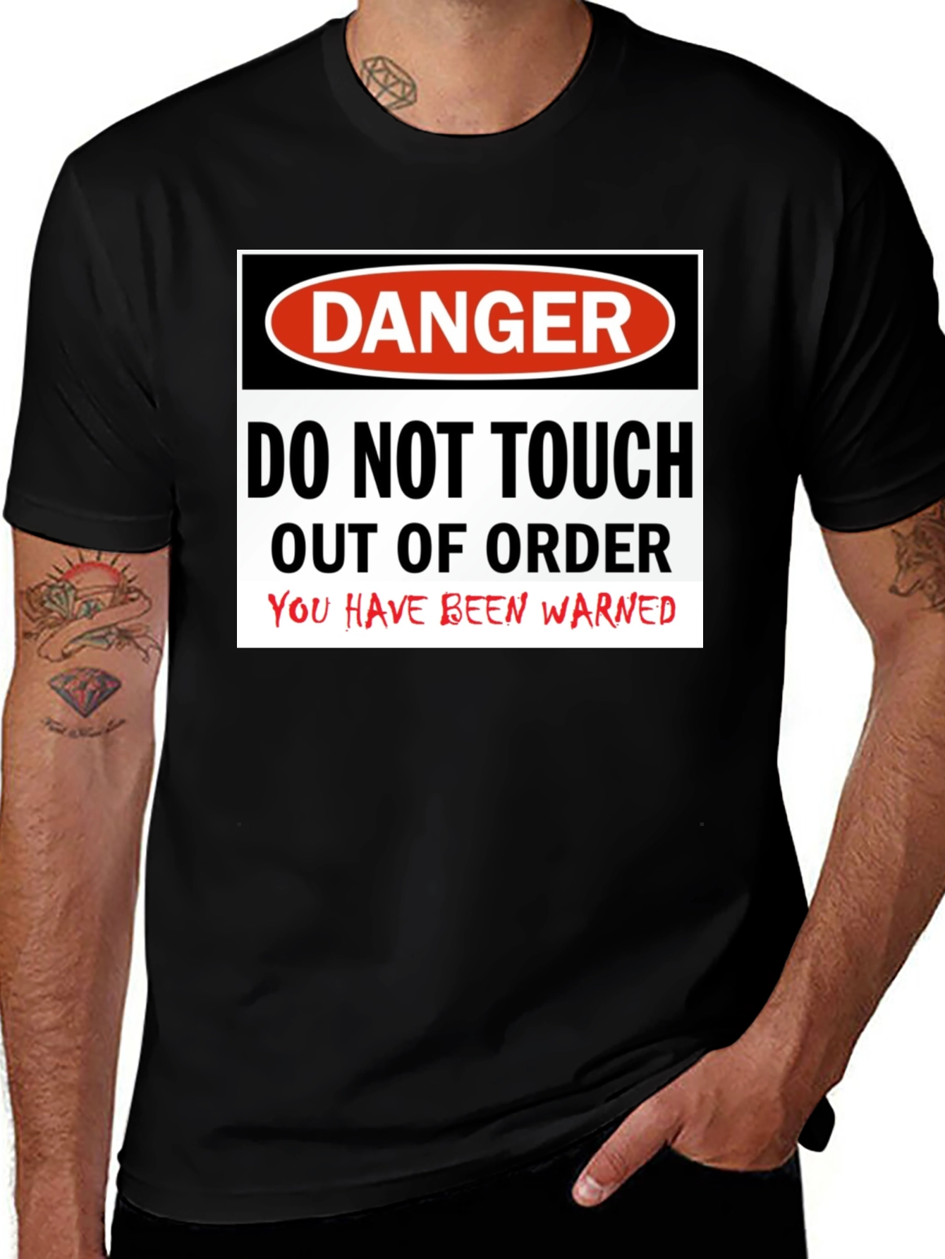 Variant 4 of Danger Do Not Touch Out of Order T-Shirt