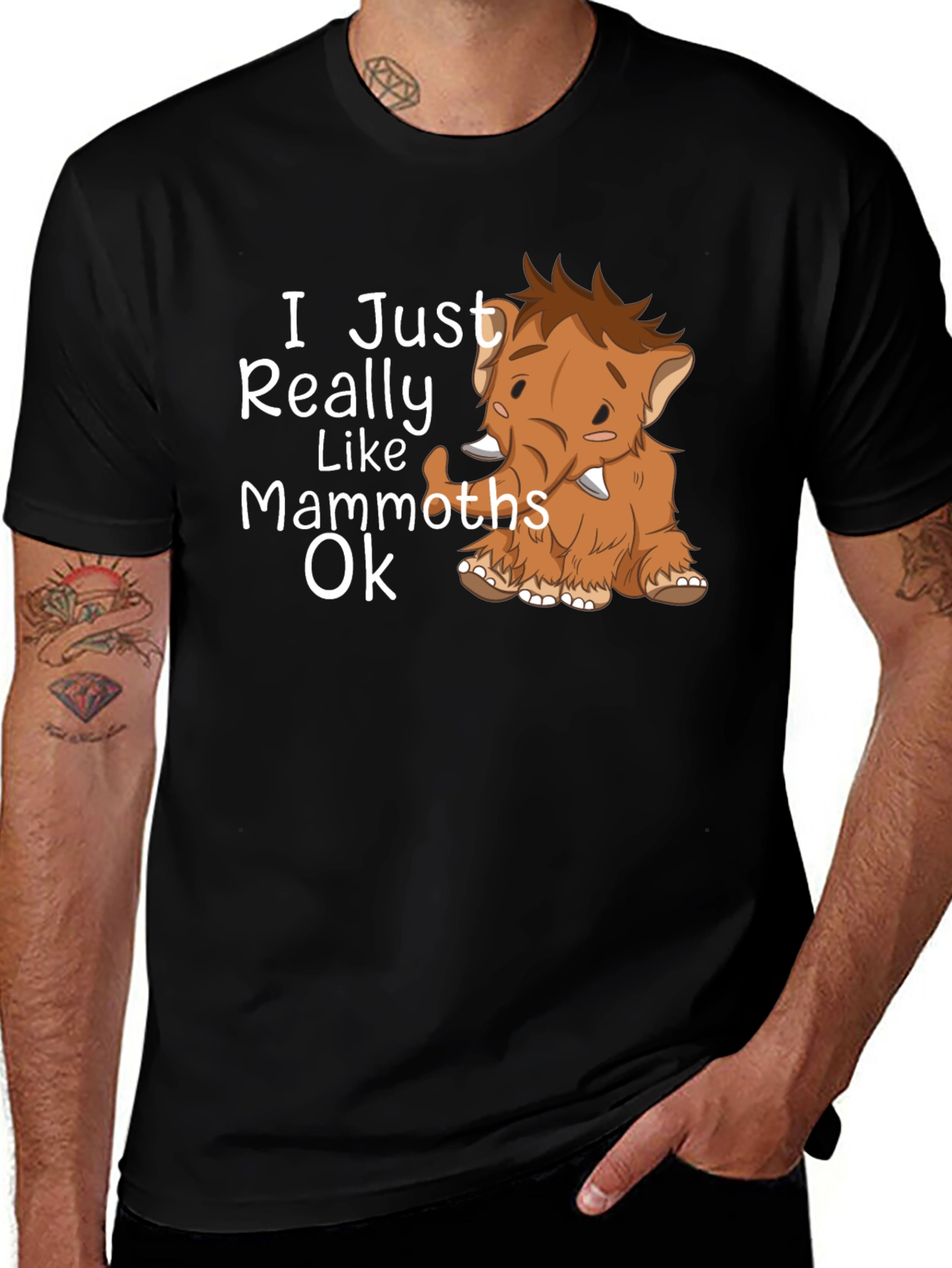 Variant 16 of Cute Mammoth T-Shirt - "I Just Really Like Mammoths Ok"