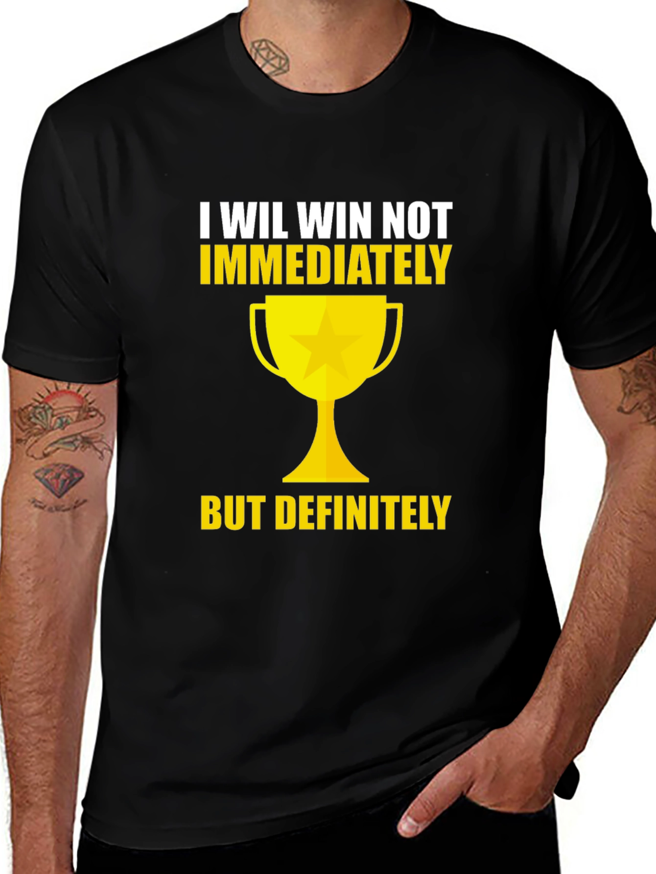 Variant 14 of I Will Win T-Shirt - Motivational Tee
