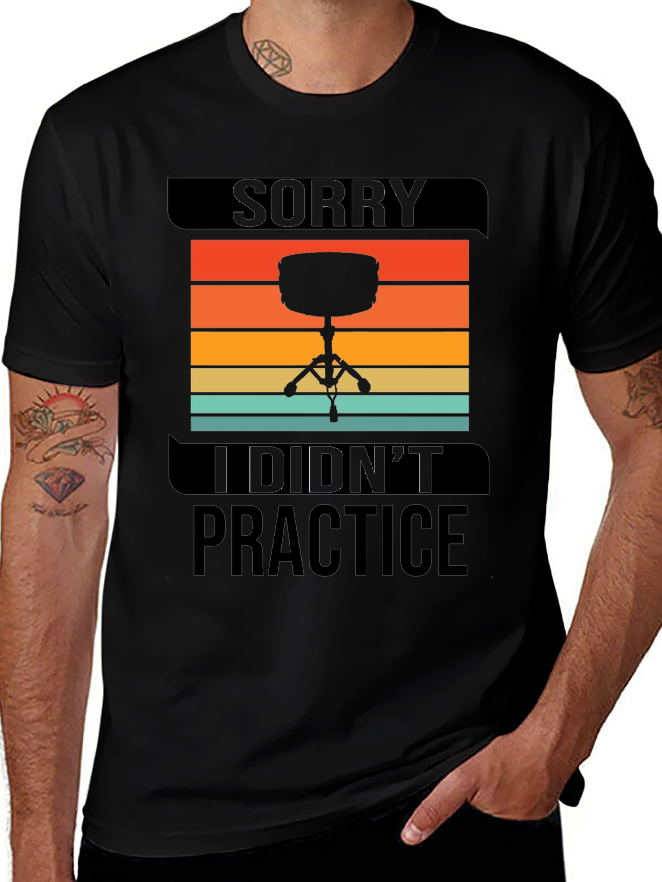 Variant 28 of Drummer's Excuse T-Shirt - Sorry I Didn't Practice