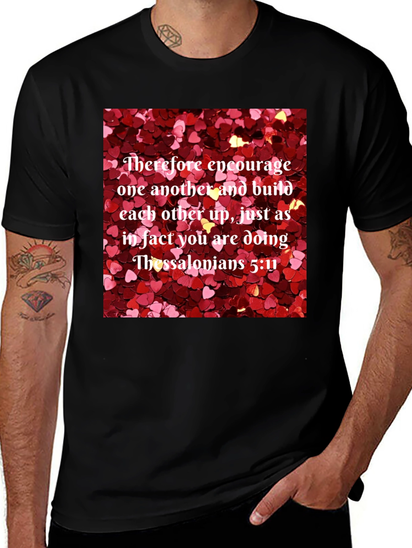 Variant 20 of Encouragement T-Shirt - Thessalonians 5:11
