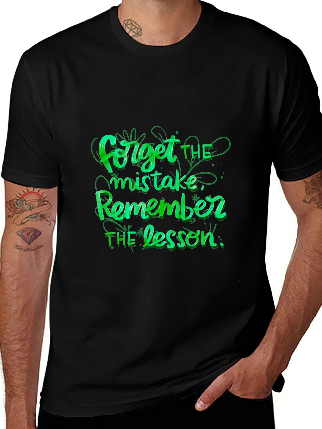 Variant 4 of Forget the Mistake Remember the Lesson T-Shirt