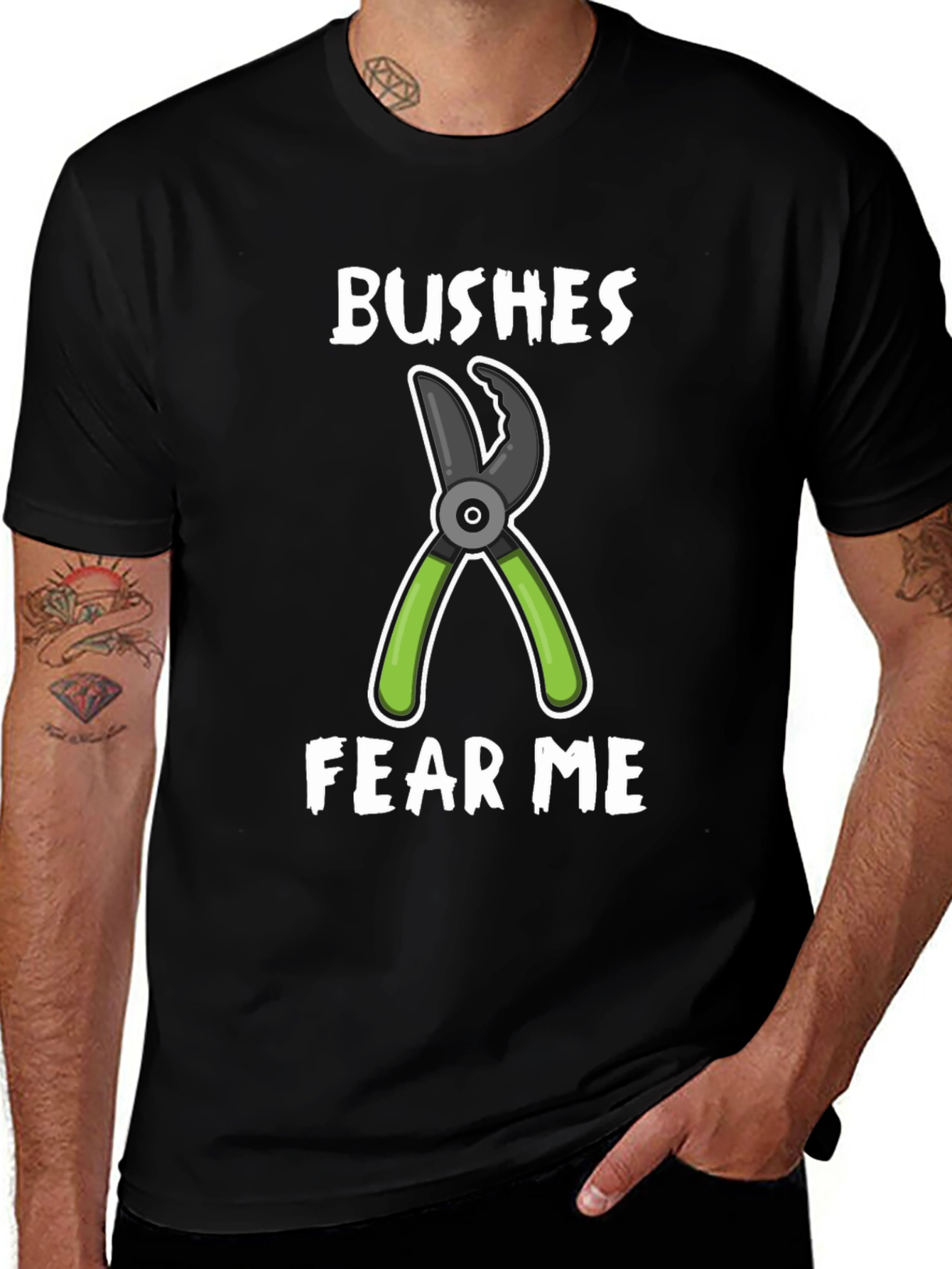 Bushes Fear Me T-Shirt - Gardening Humor