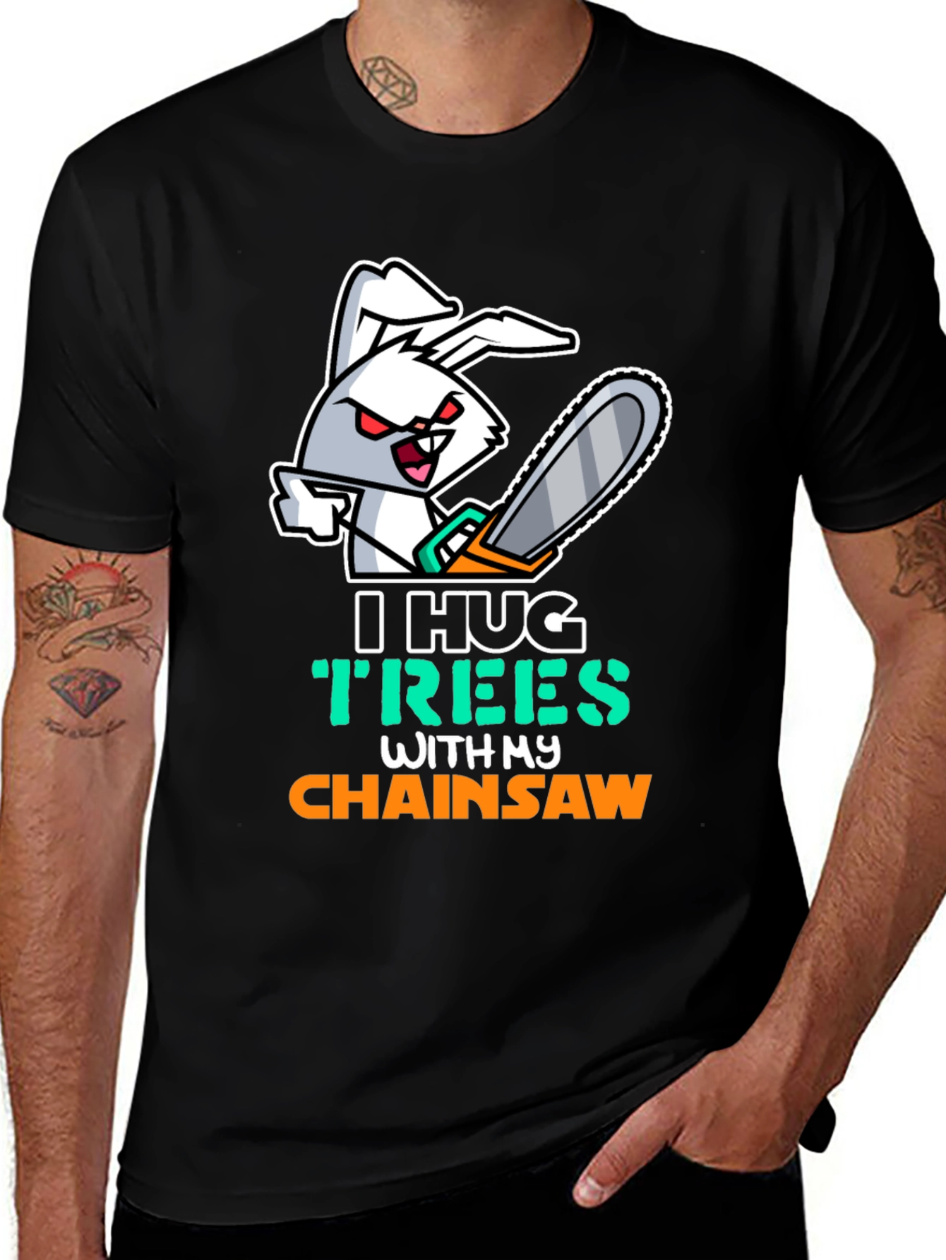 Variant 23 of I Hug Trees Chainsaw Graphic T-Shirt