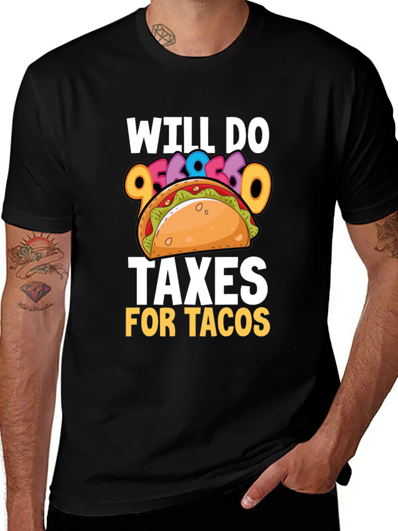 Variant 21 of Will Do Taxes for Tacos T-Shirt